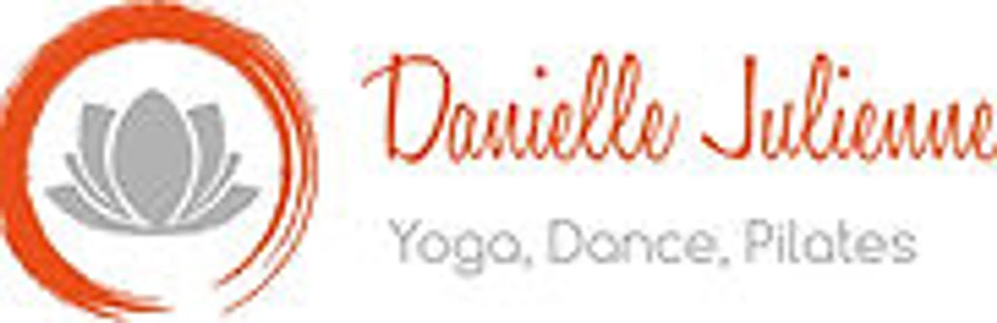 Danielle Julienne: Yoga, Dance, Pilates