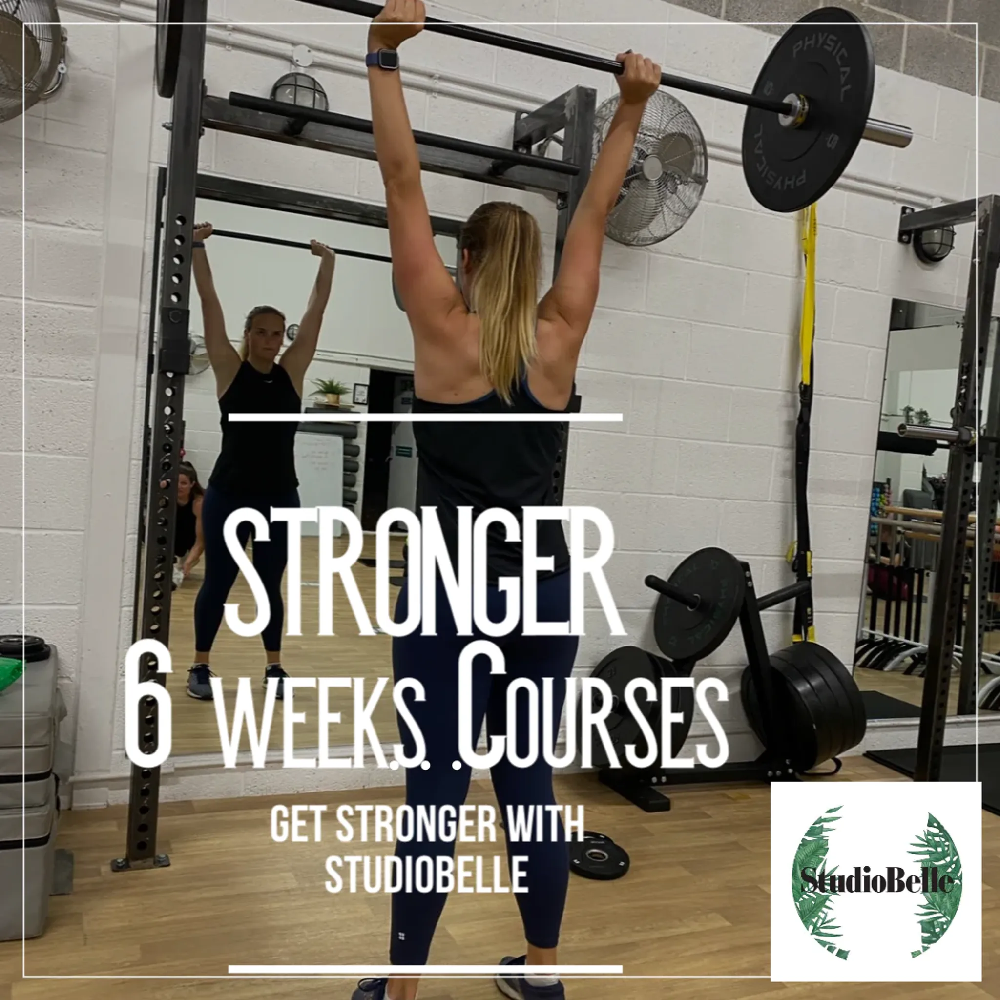 Stronger 6 Week Course