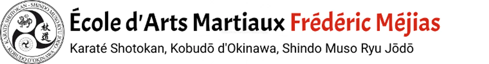 Budoryu, Ecole d'Arts Martiaux Frédéric Méjias