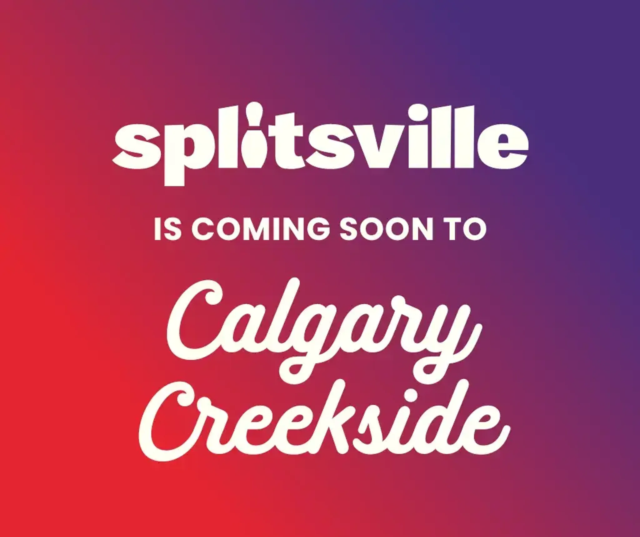 Splitsville Bowling and Entertainment at Creekside, Calgary