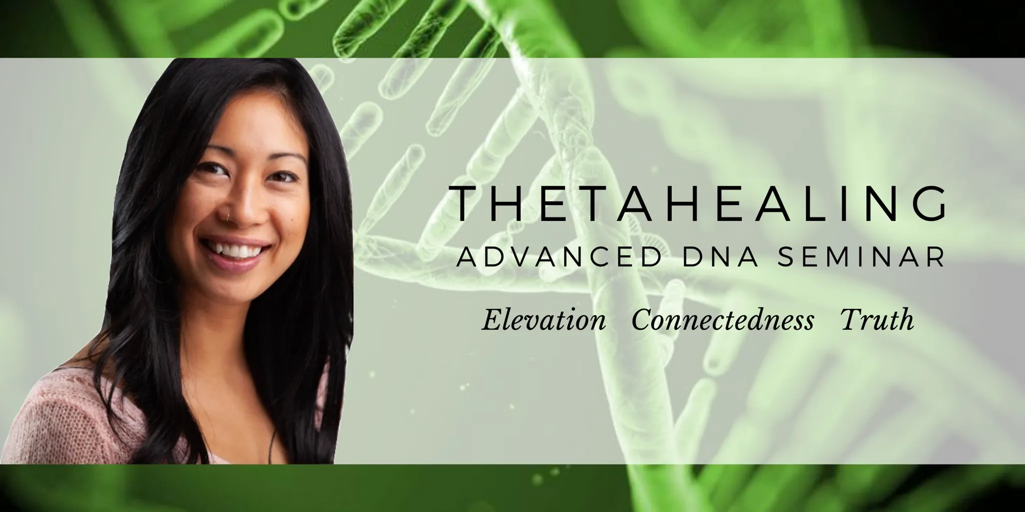 ThetaHealing® Advanced DNA Practitioner Seminar