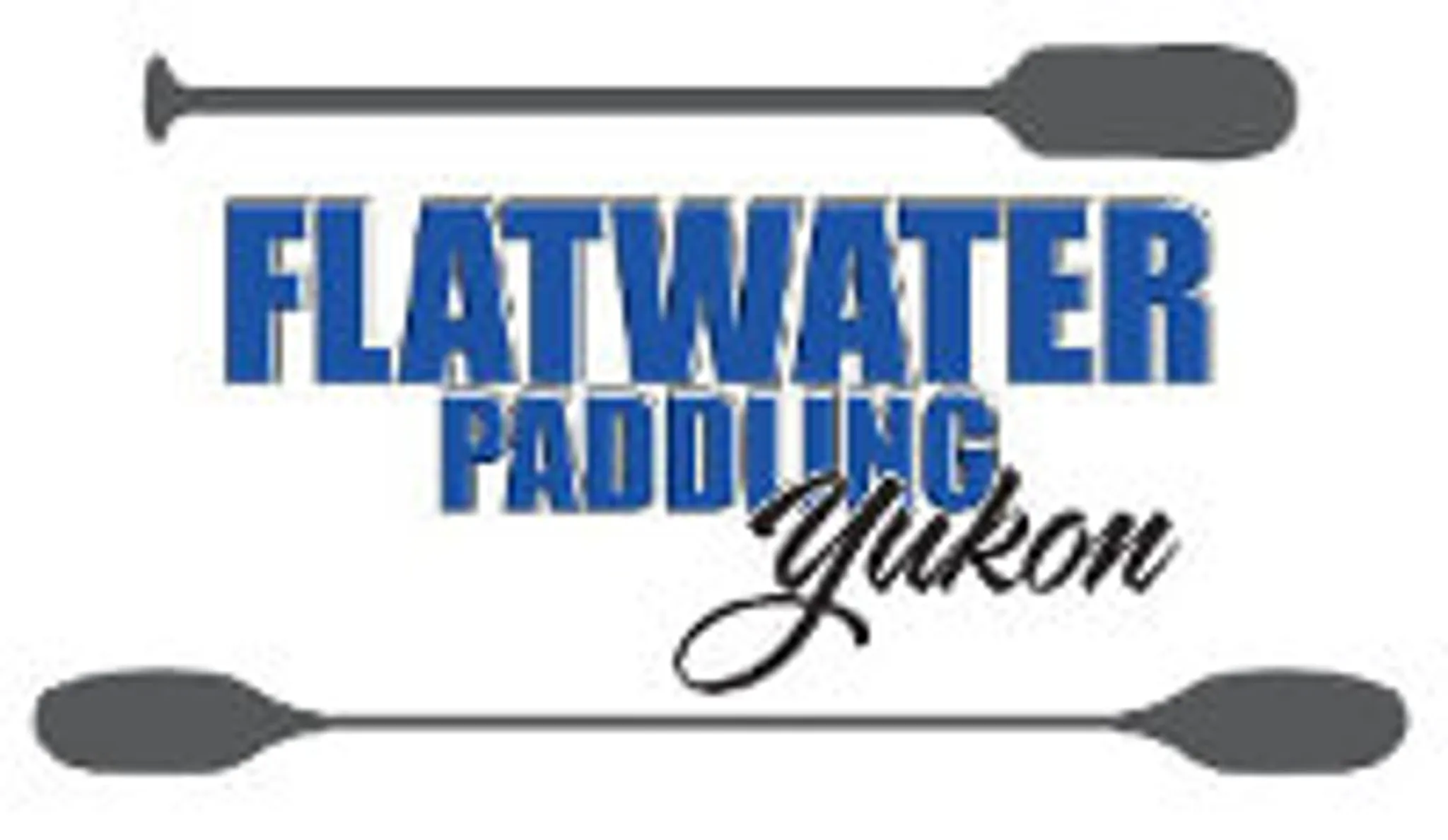 Flatwater Paddling Yukon Society