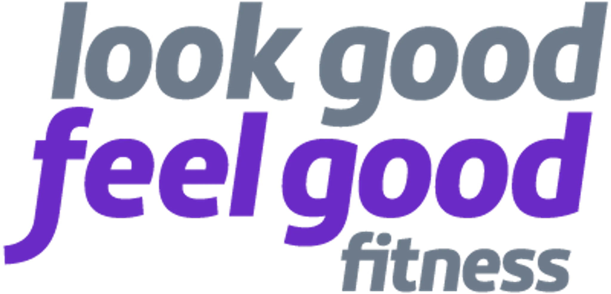 Look Good Feel Good Fitness