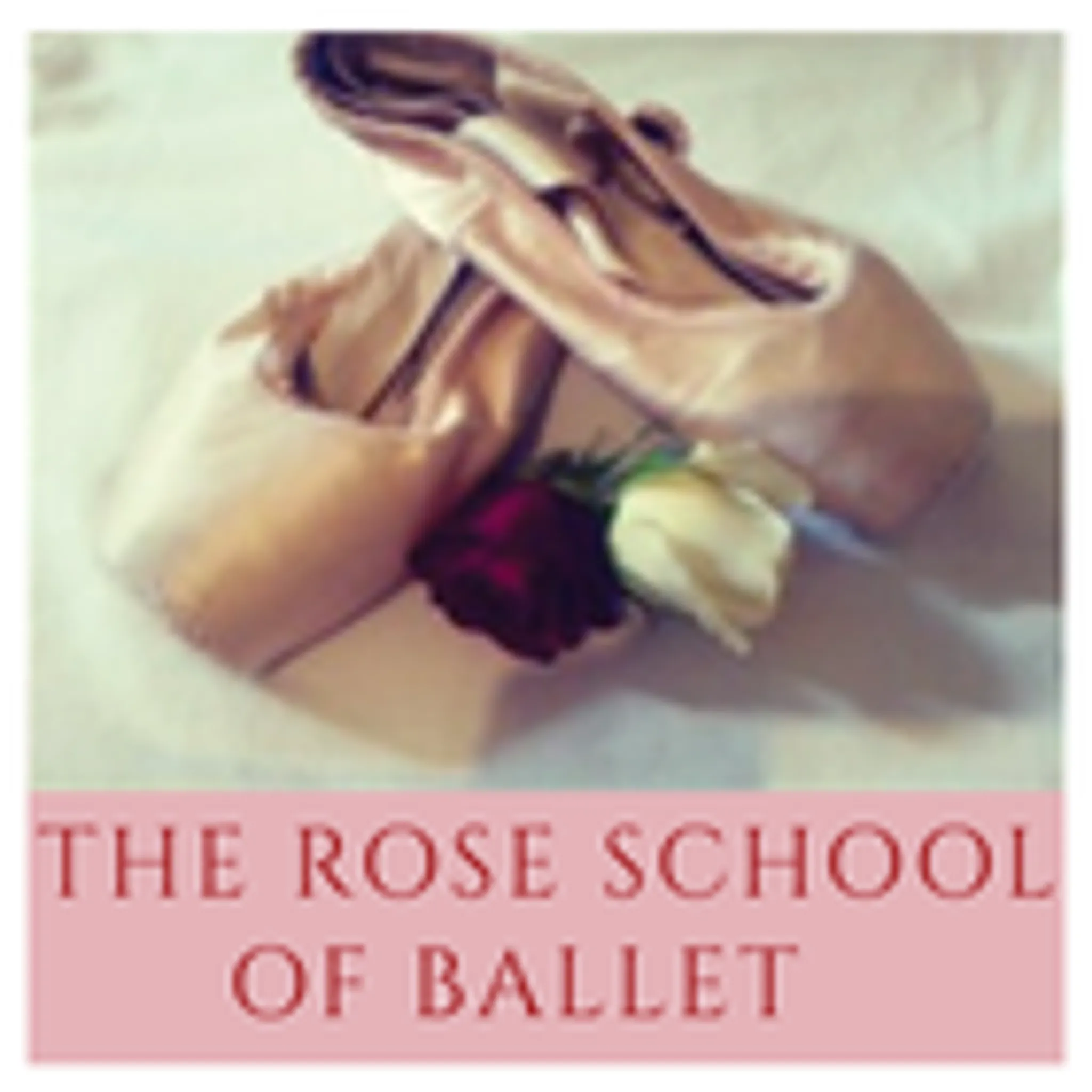 The Rose School of Ballet