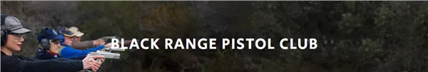 Black Range Pistol Club Inc