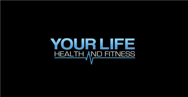 Your Life Health and Fitness