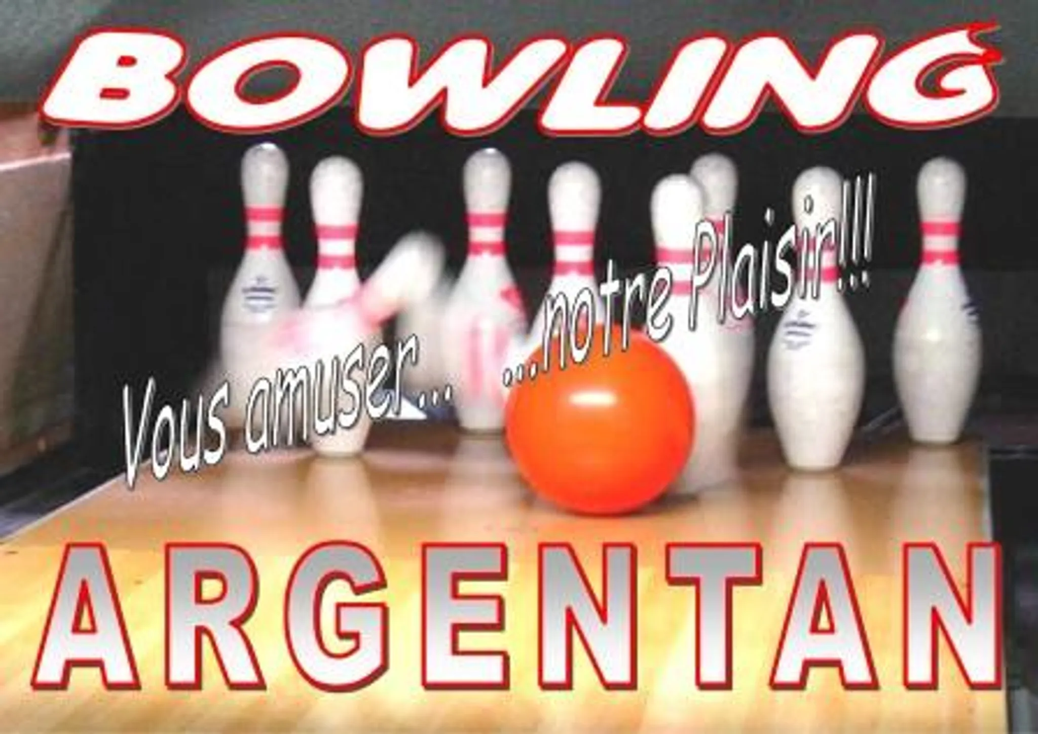 Bowling d'Argentan