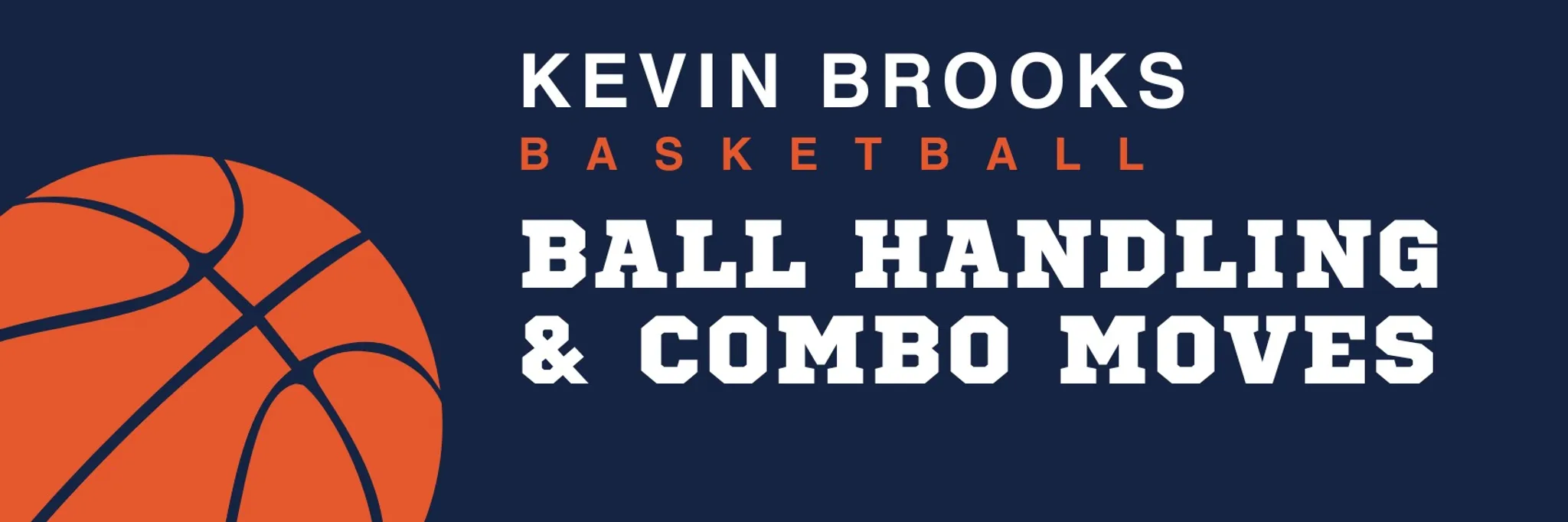 BALL HANDLING & COMBO MOVES GROUP CLINIC_U10 & U12