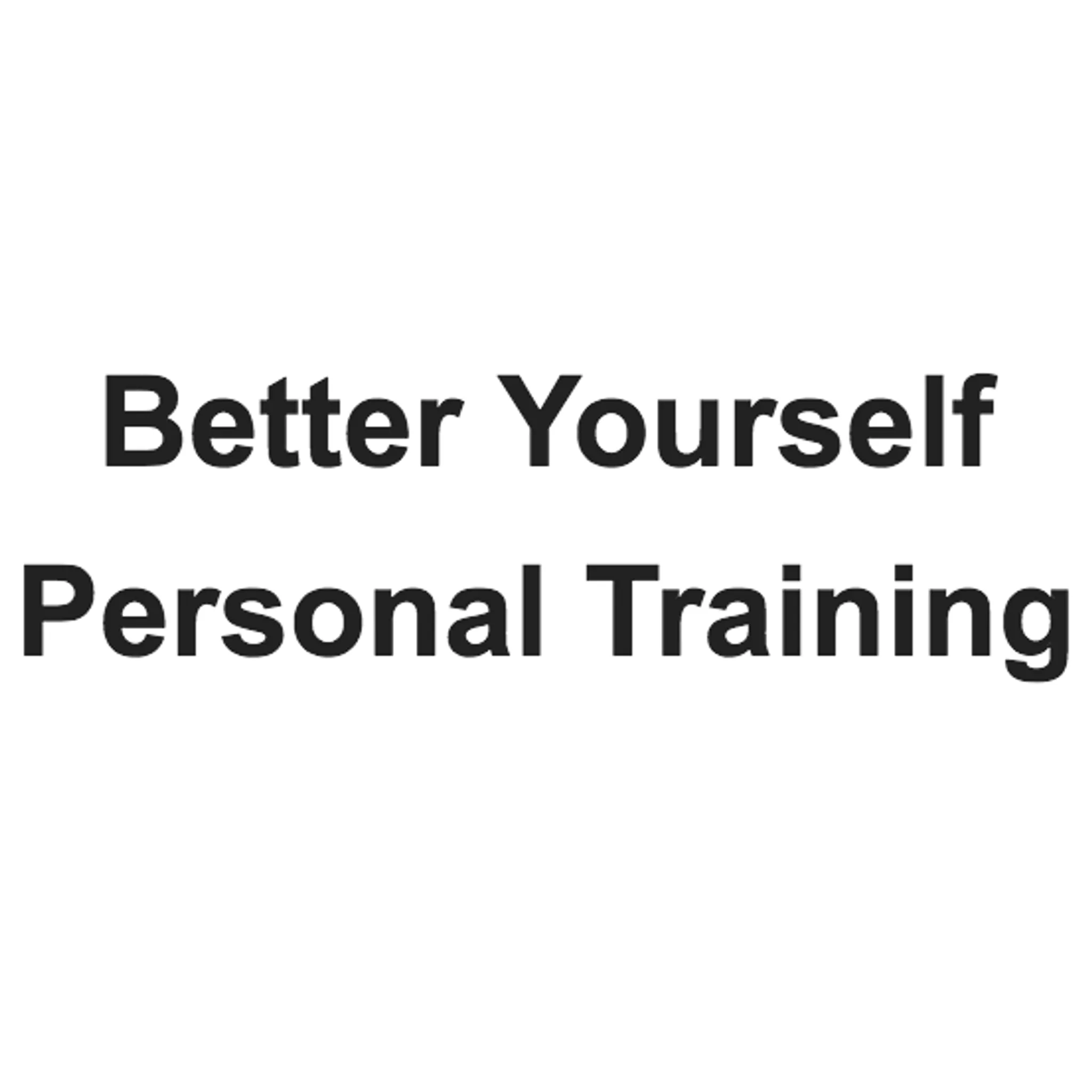 Better Yourself Personal Training