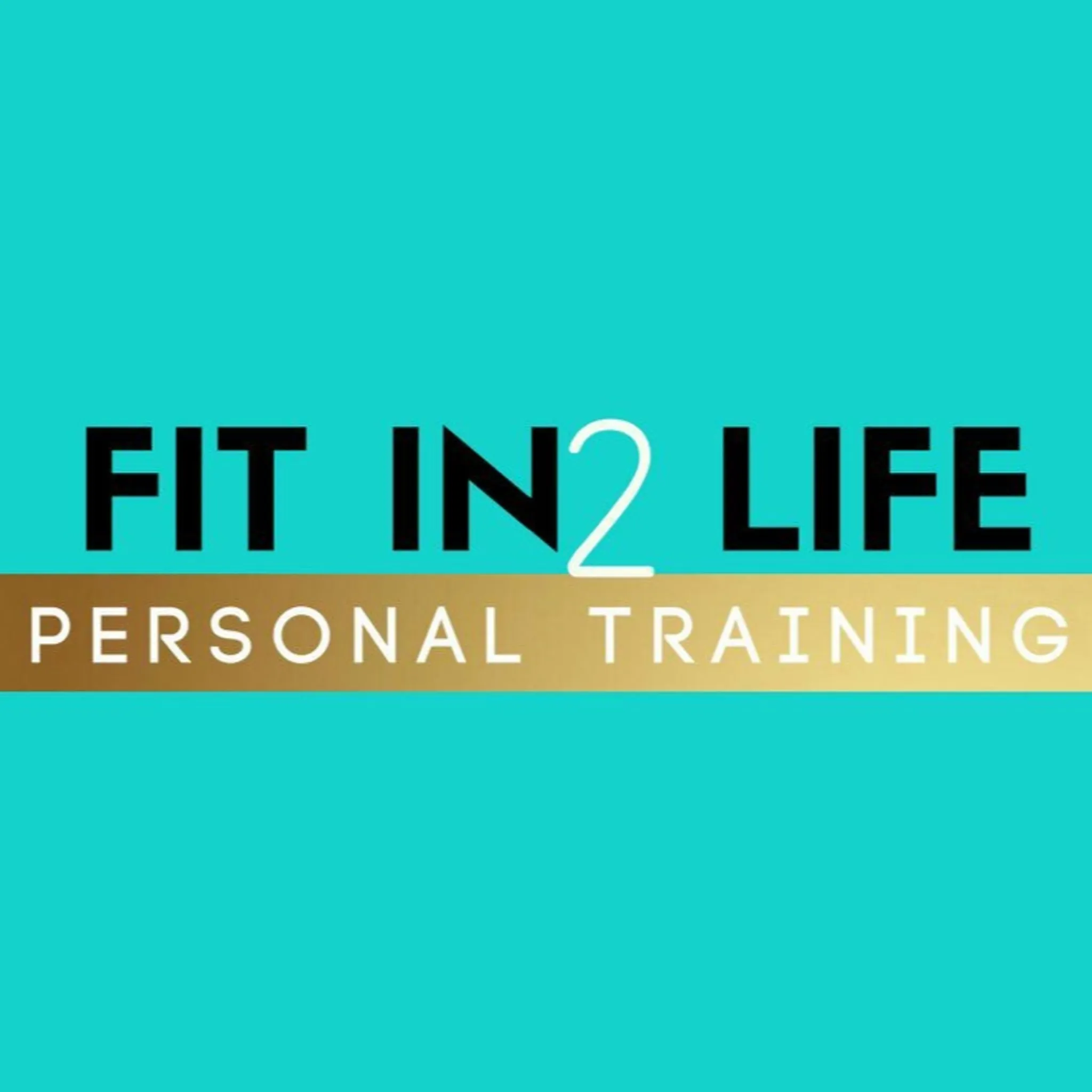 Fit in2 Life Personal Training