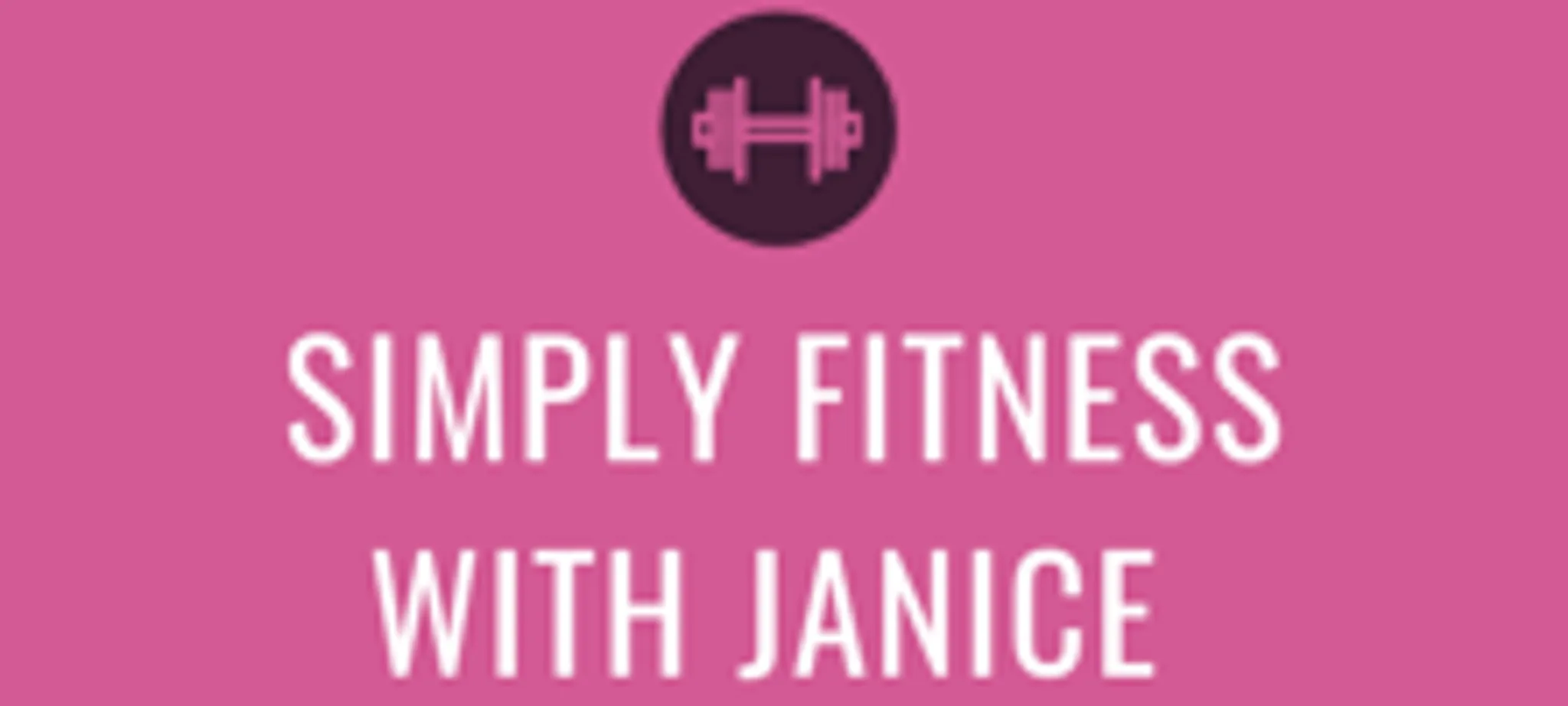 Simply Fitness with Janice