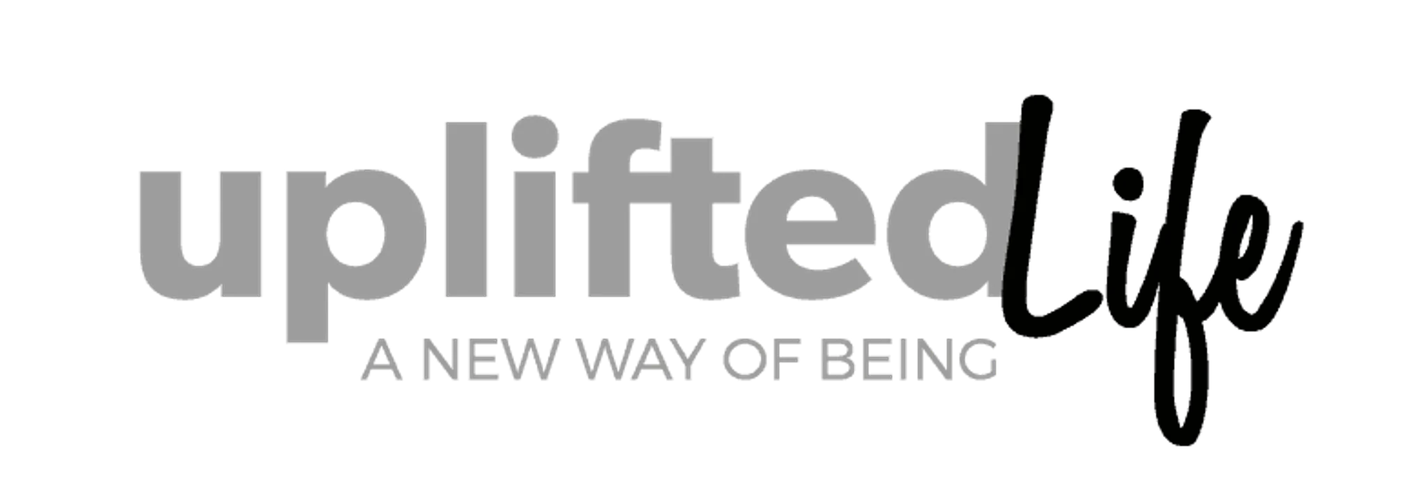 Uplifted Life