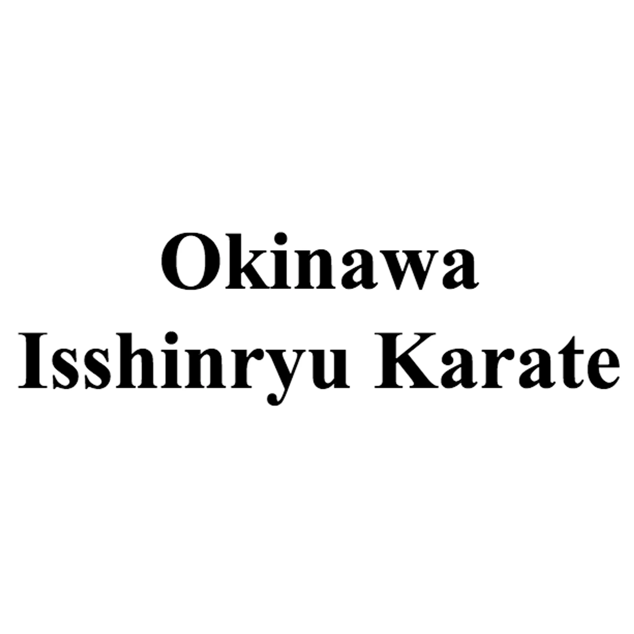 Okinawa Isshinryu Karate