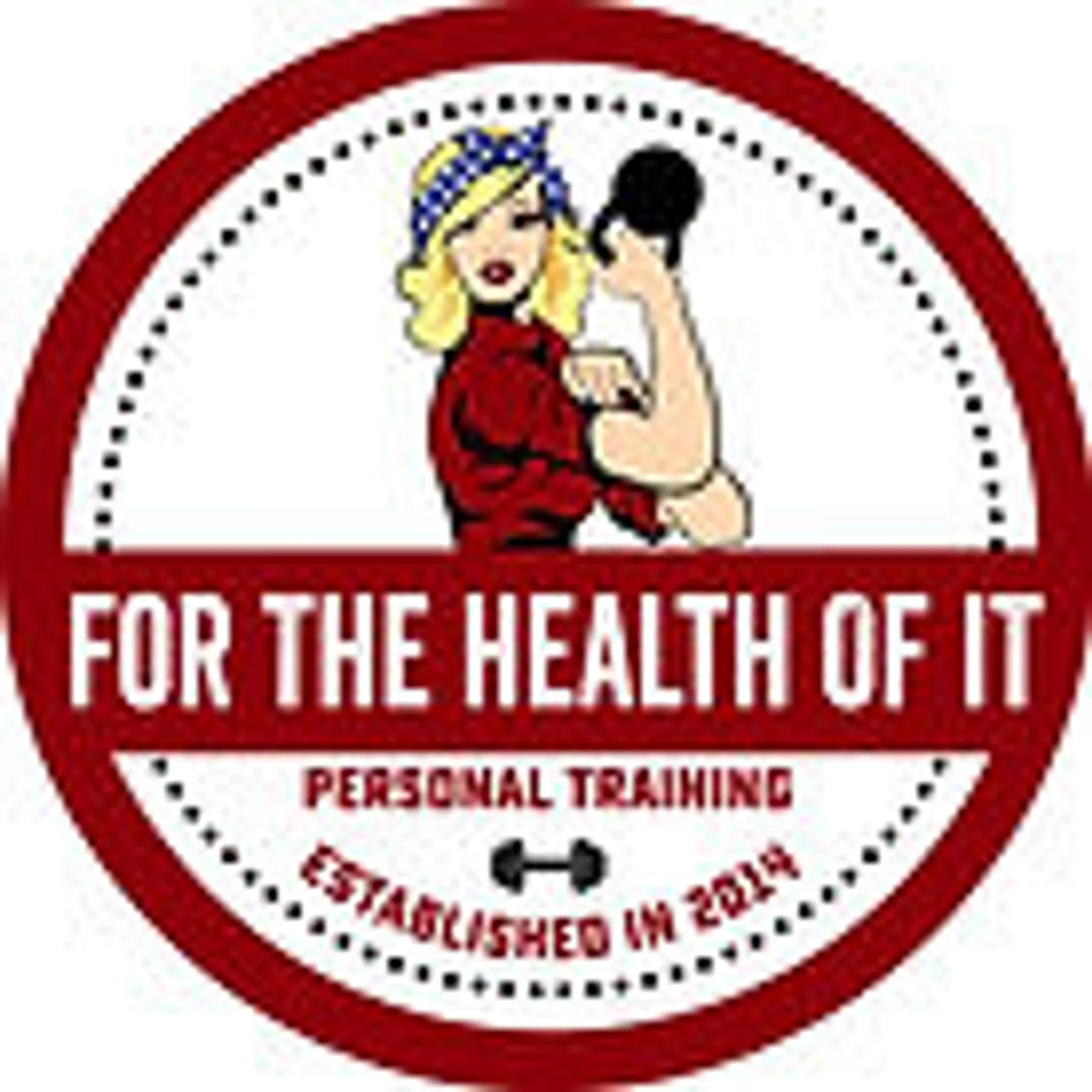 For The Health Of It