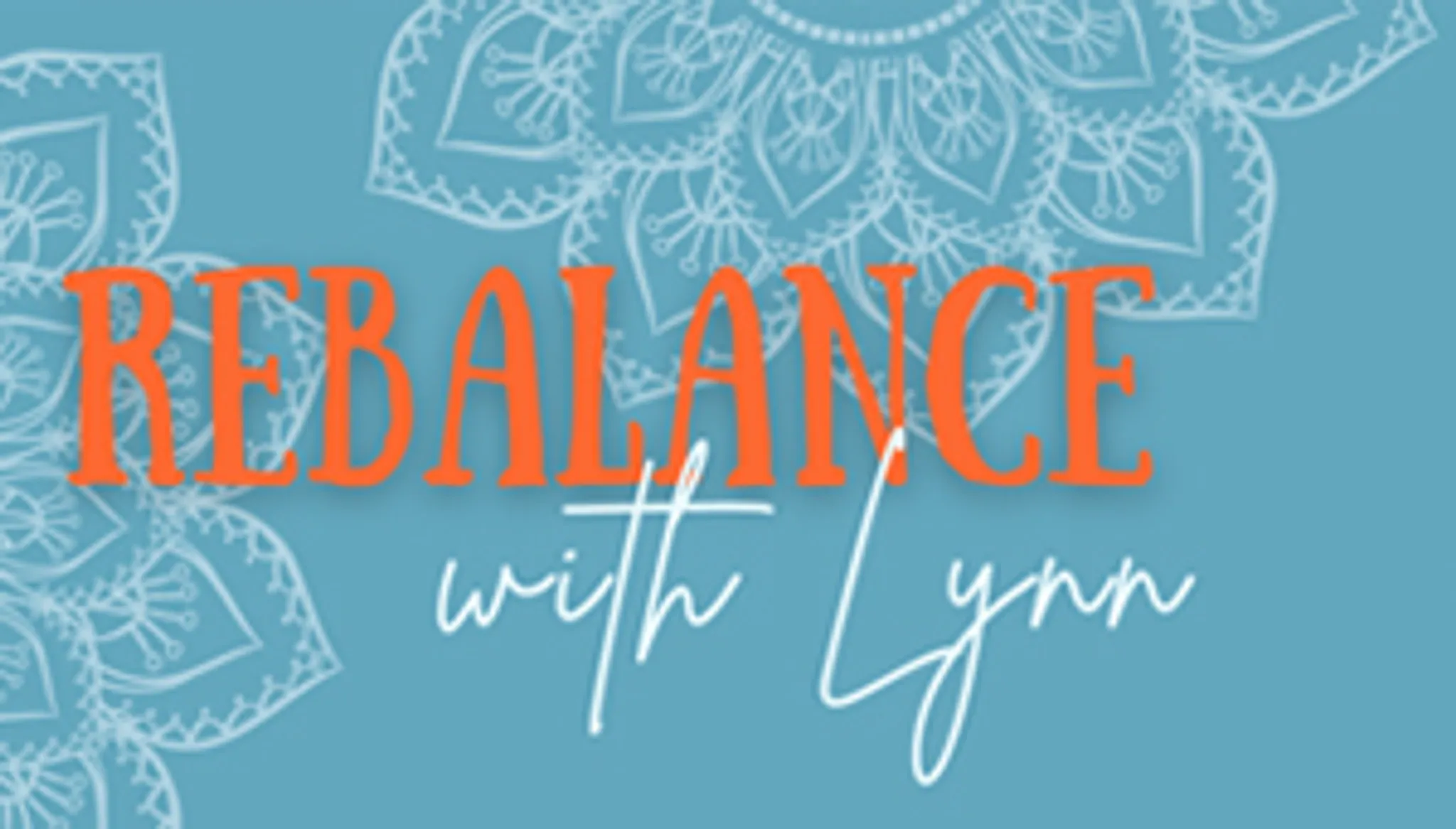 Rebalance with Lynn