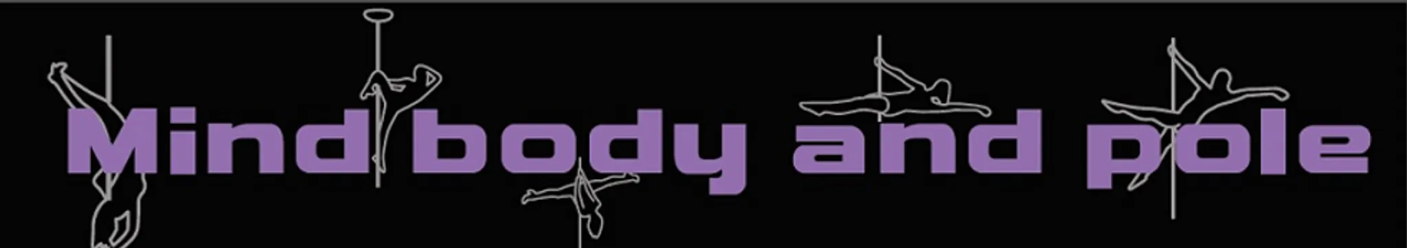 Mind Body and Pole