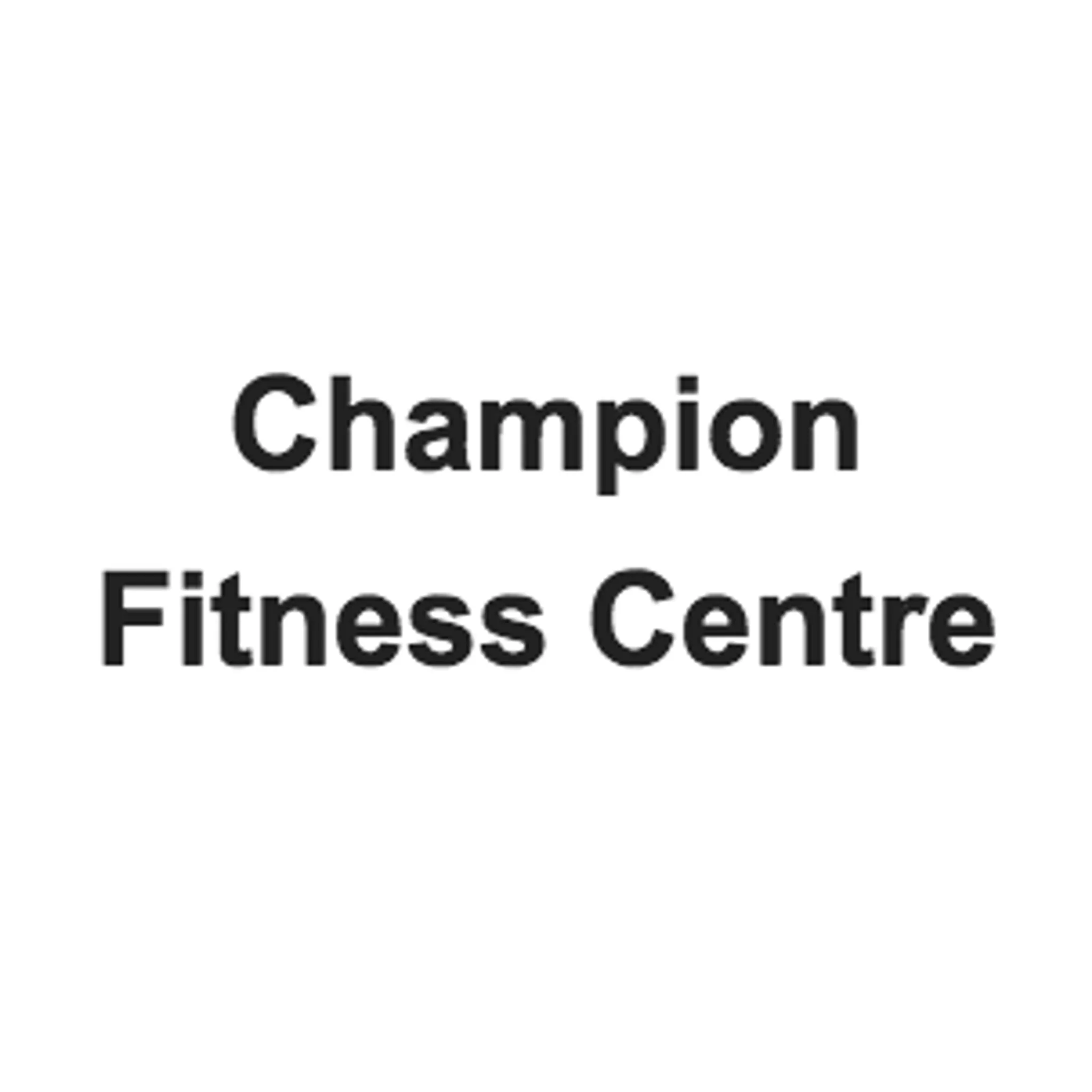 Champion Fitness Centre