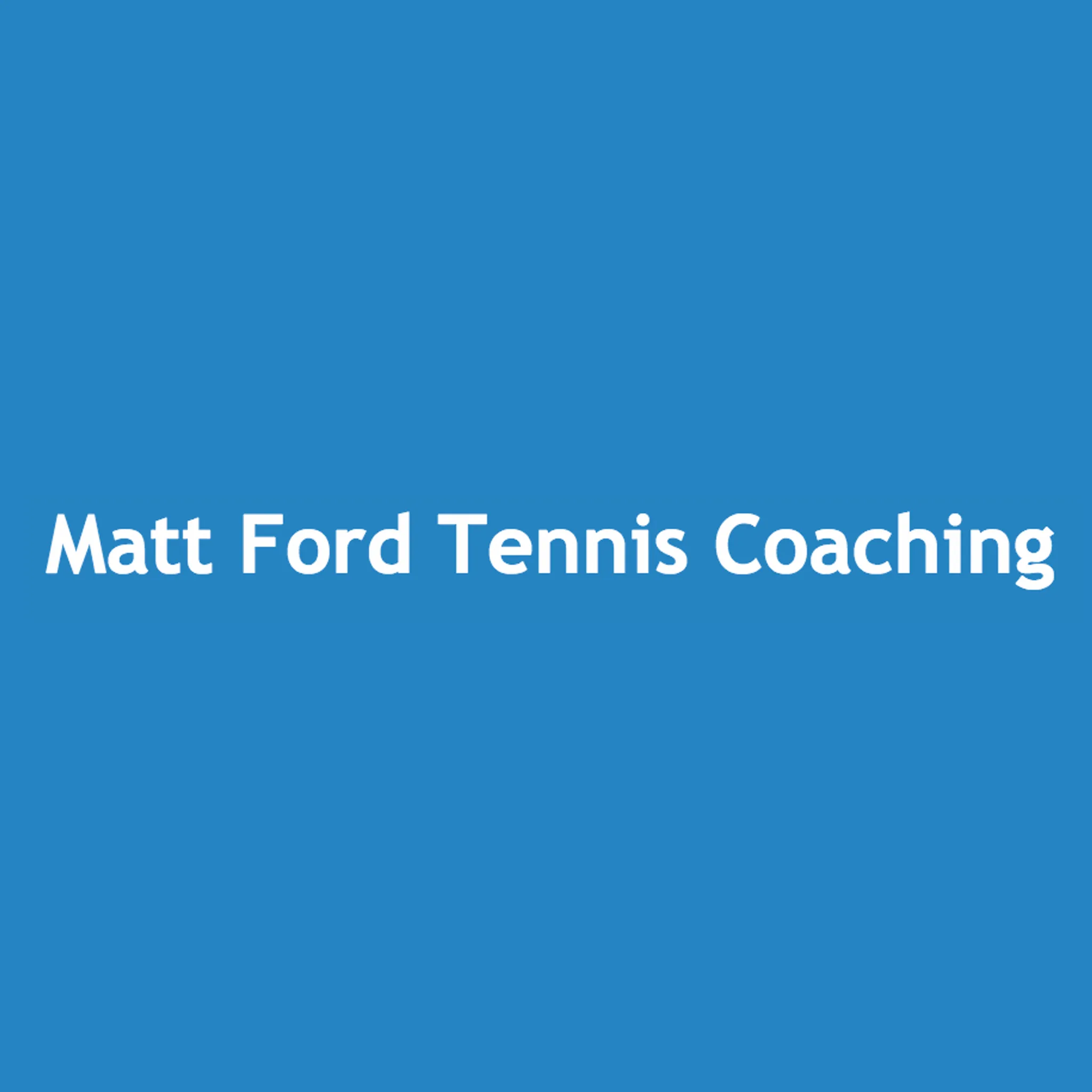 Matt Ford Tennis Coaching