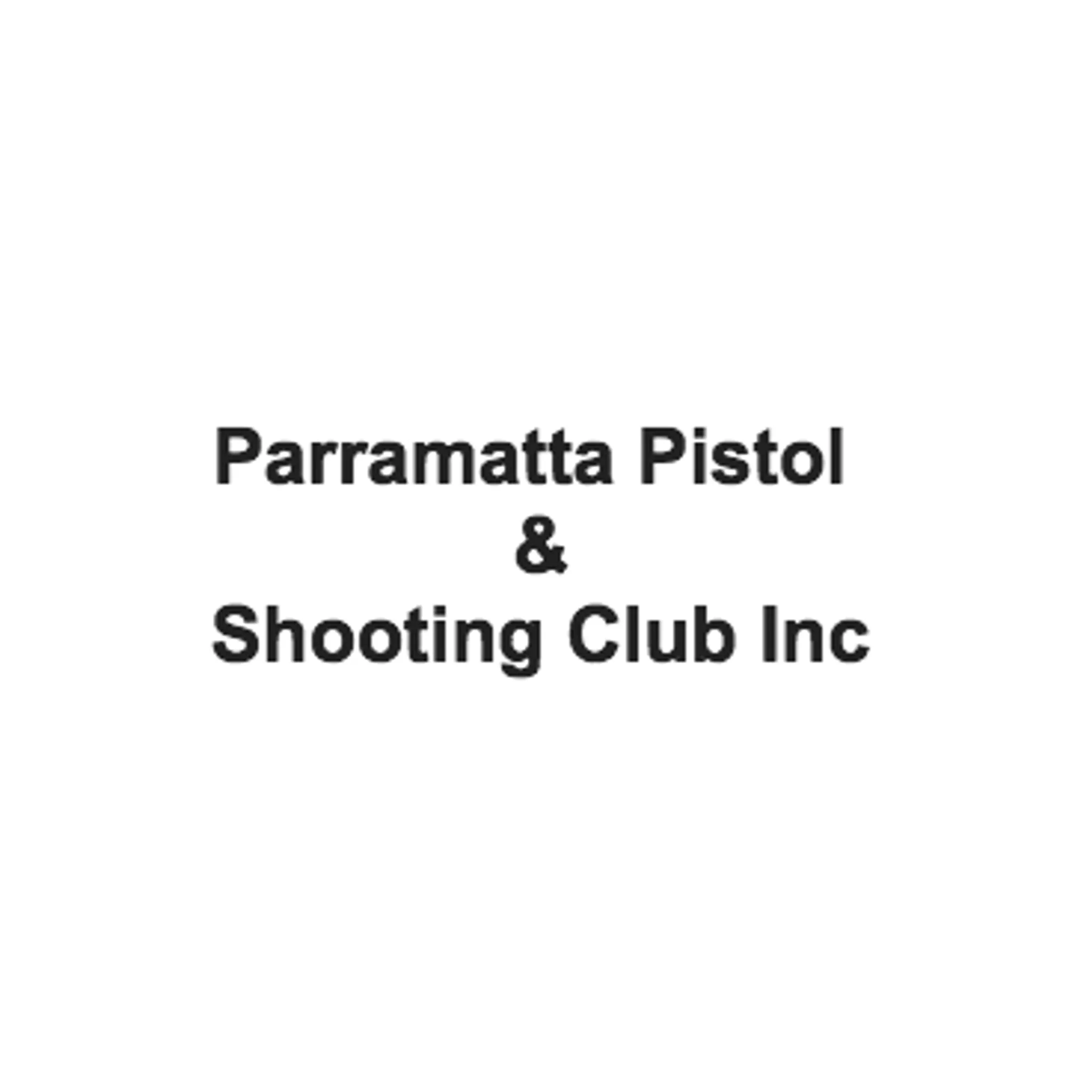 Parramatta Pistol & Shooting Club Inc