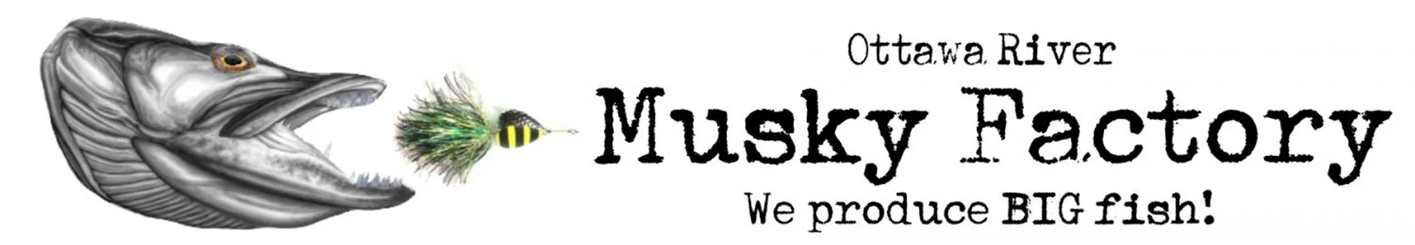 Ottawa River Musky Factory