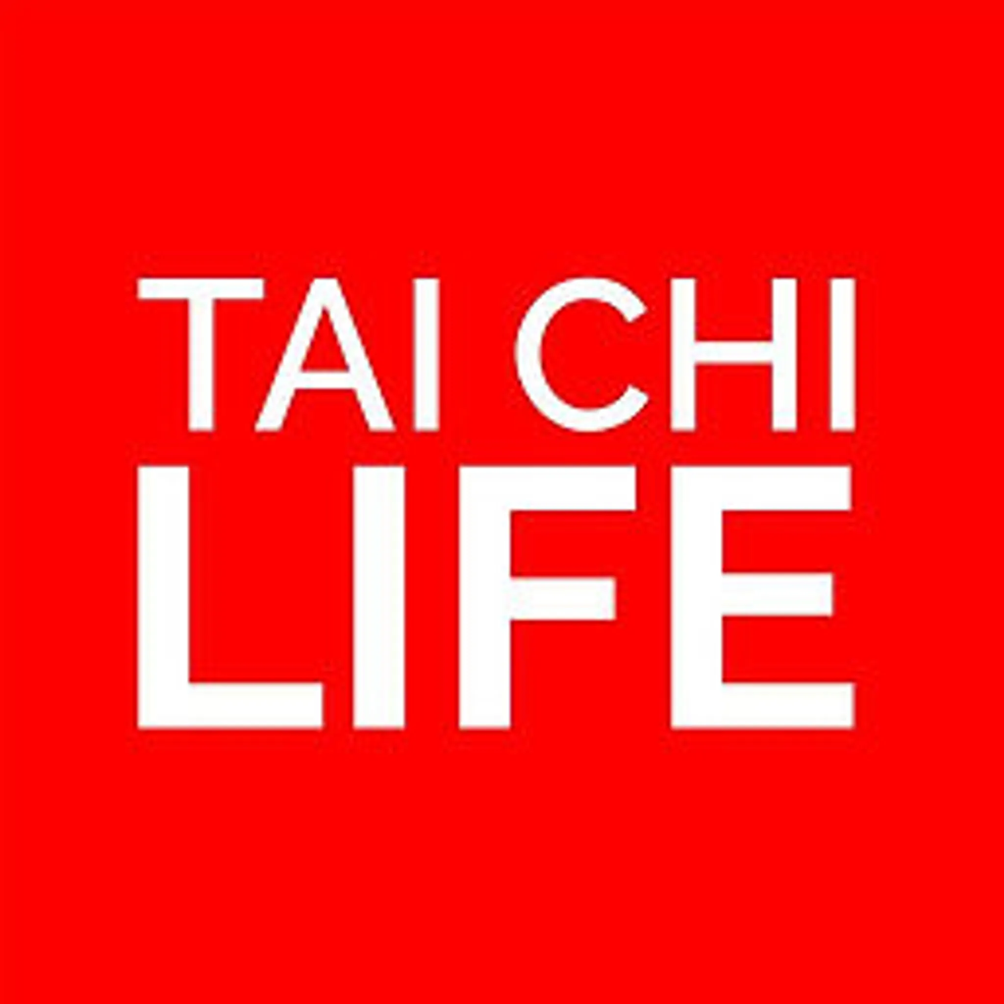 Tai Chi Life