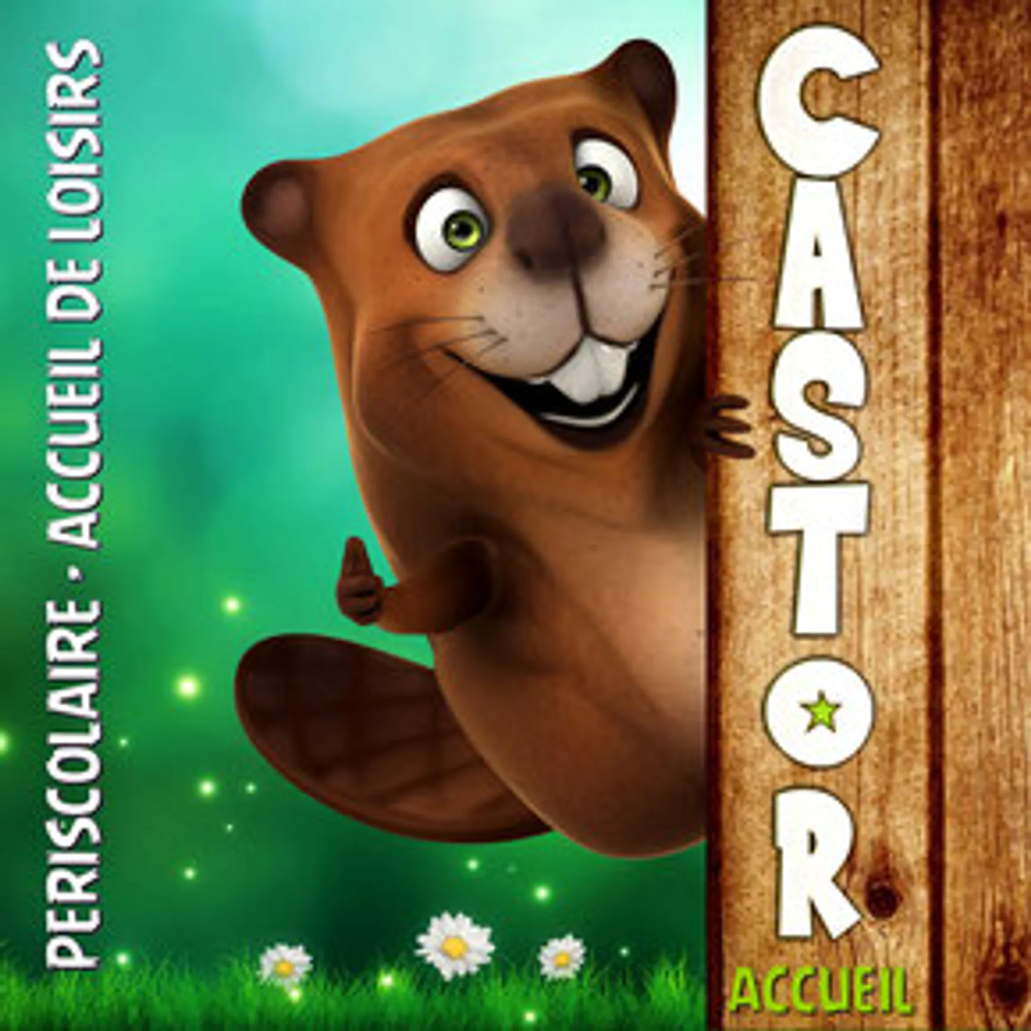 Castor' Accueil