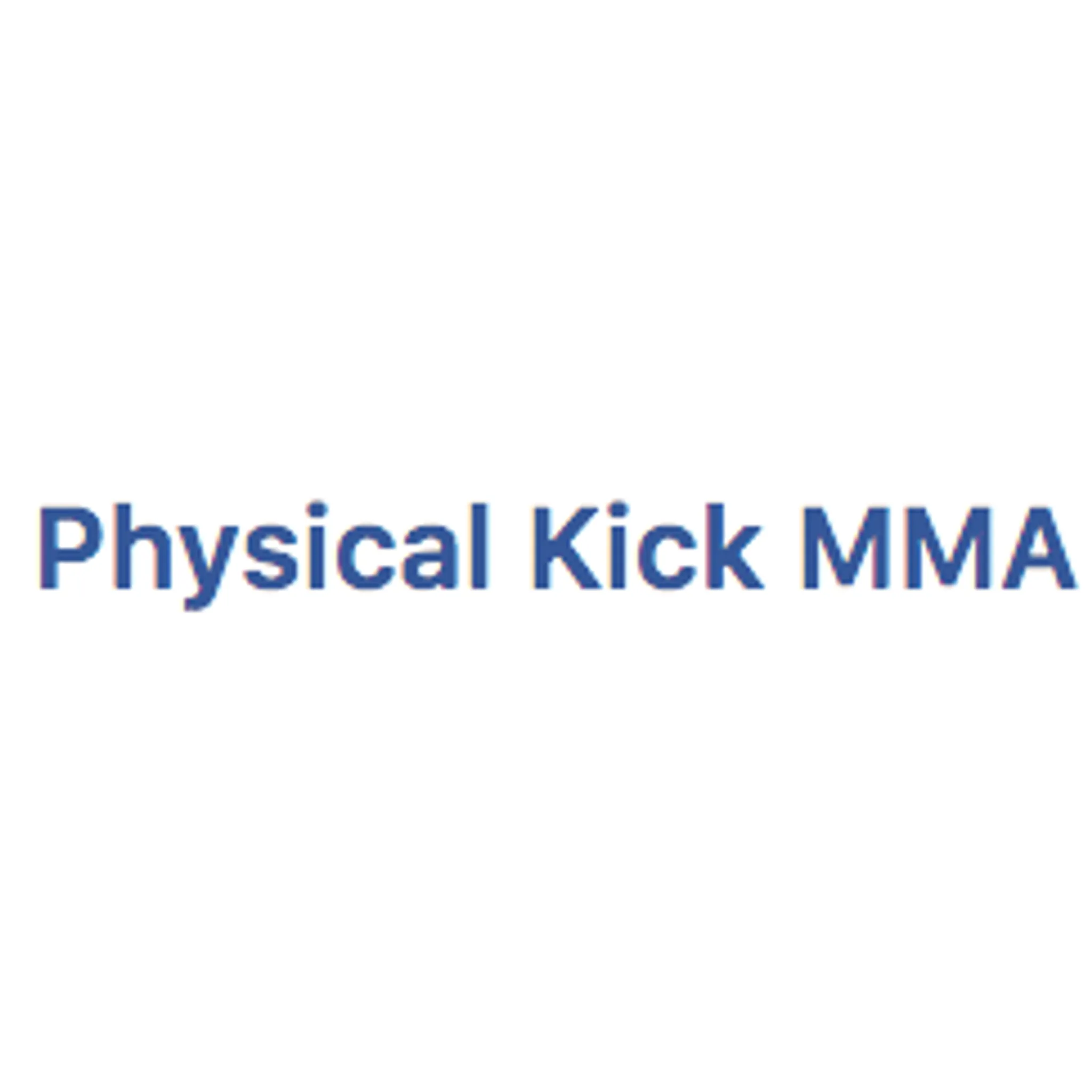 Physical Kick MMA