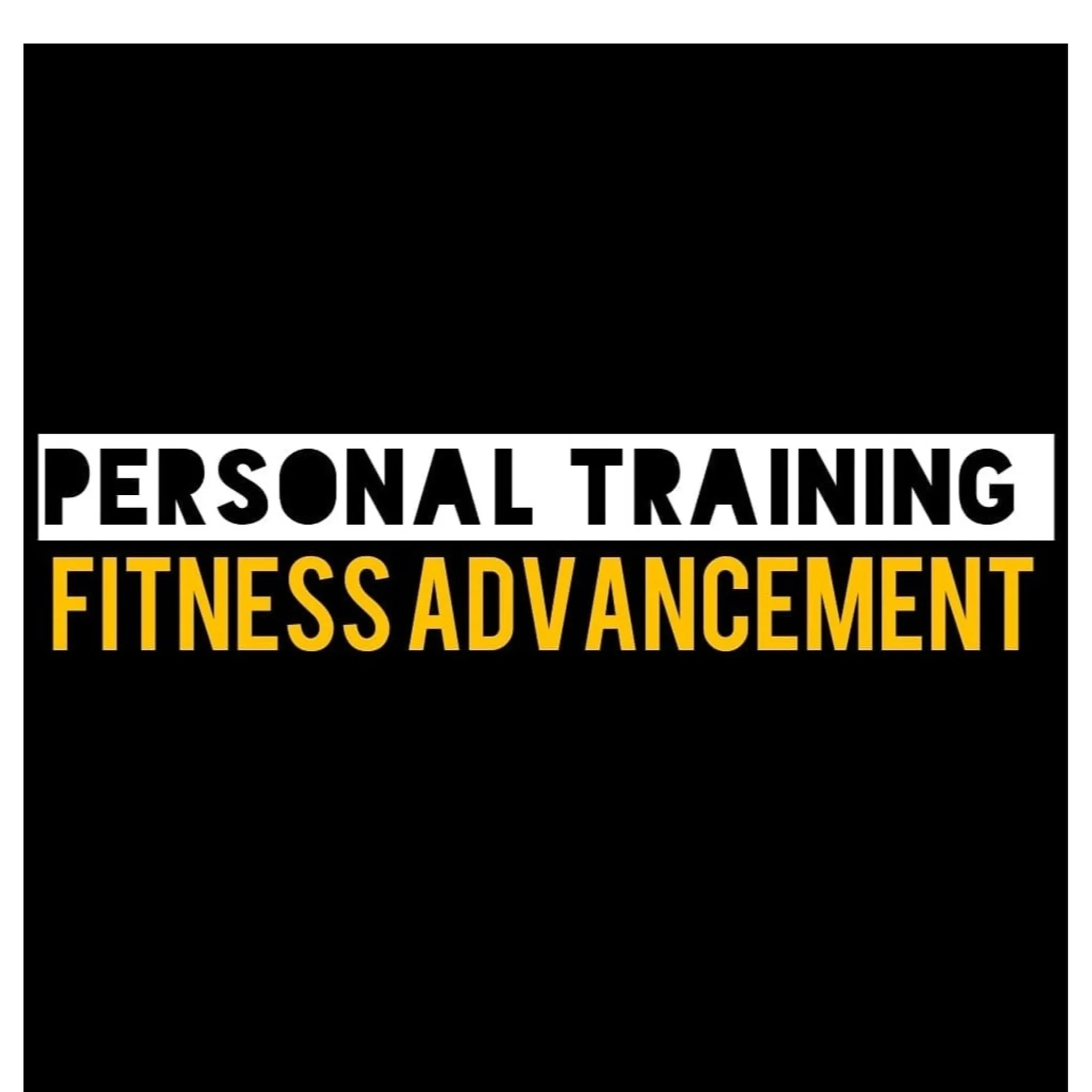Fitness Advancement Personal Training