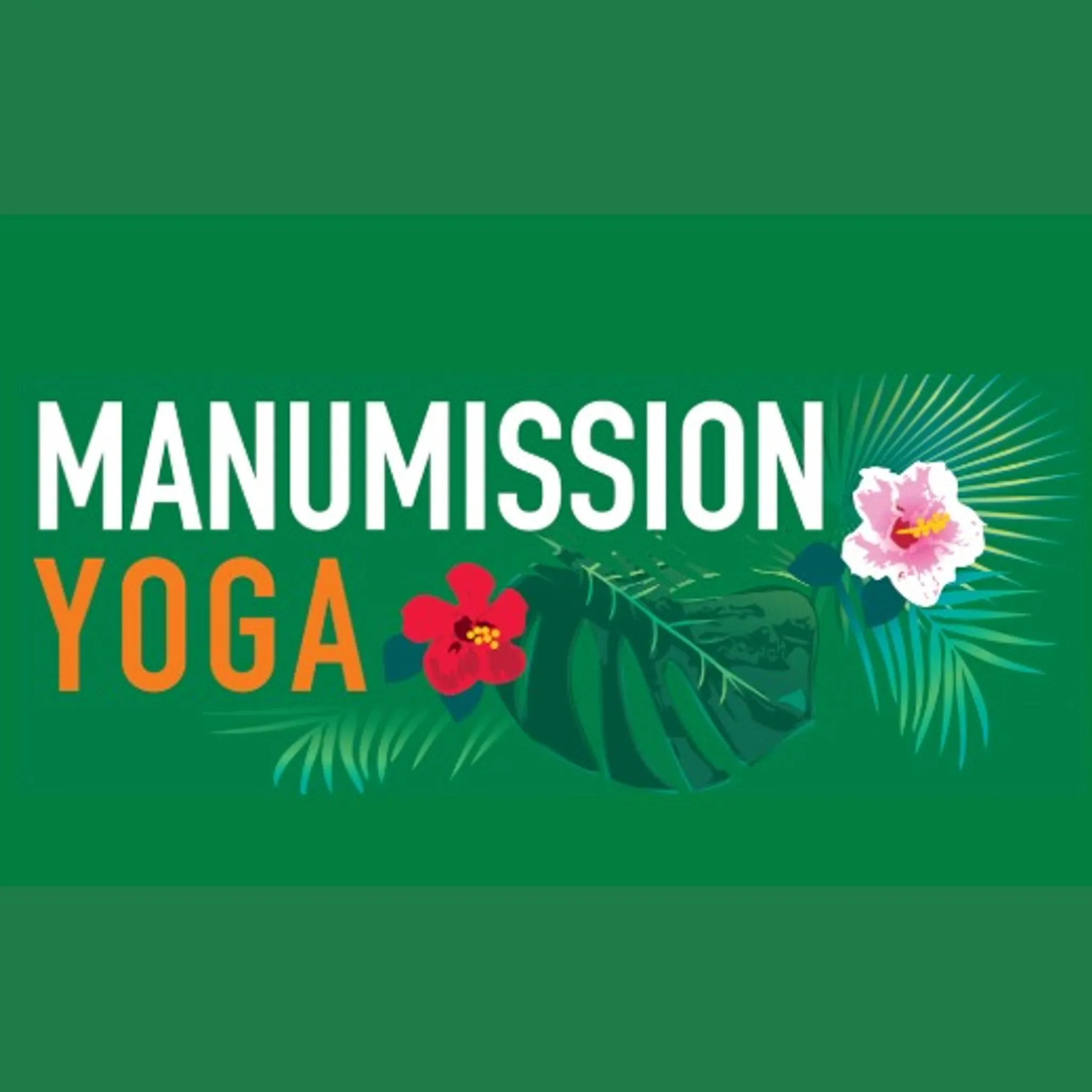 Manumission Yoga
