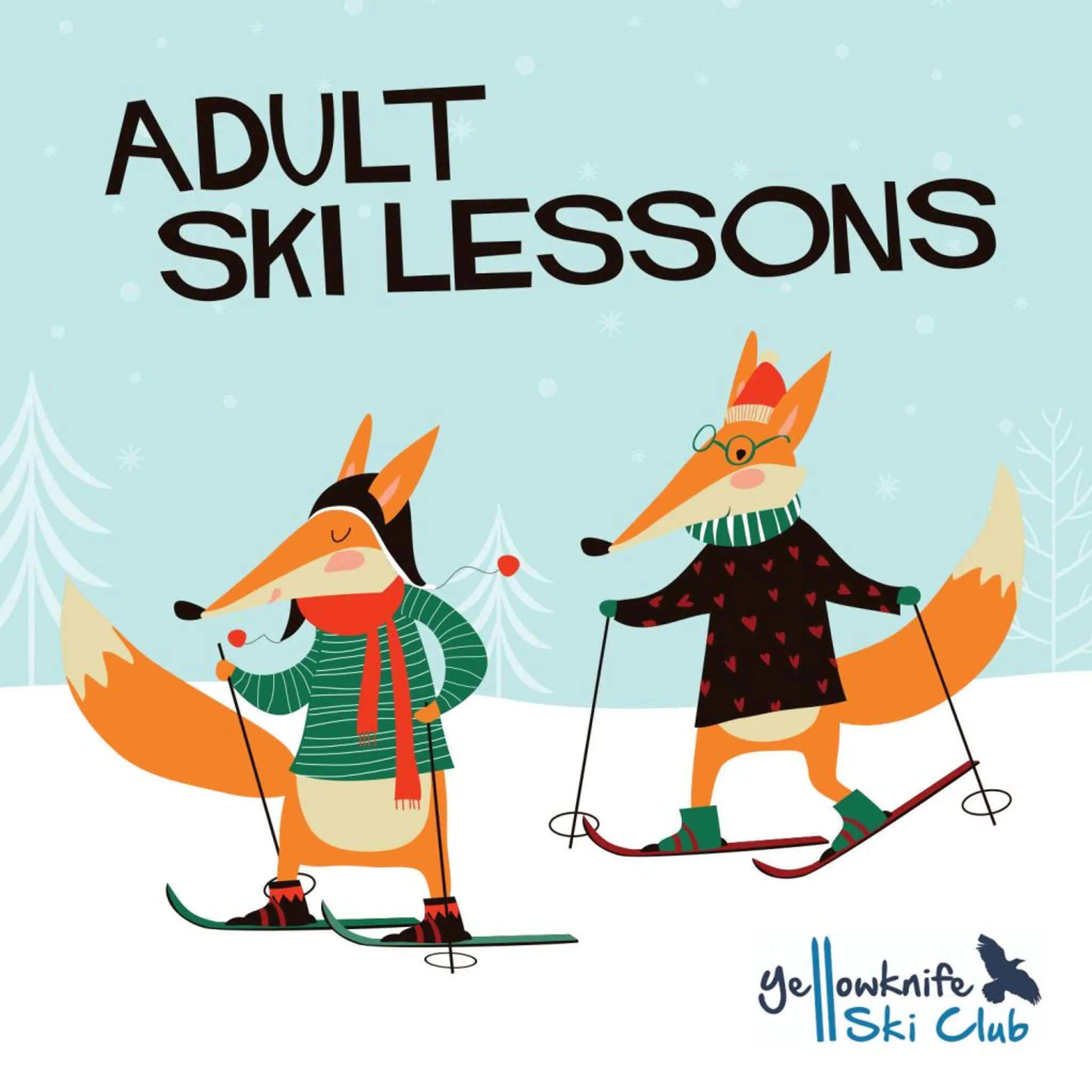 Adult Group Ski Lessons at Yellowknife Ski Club