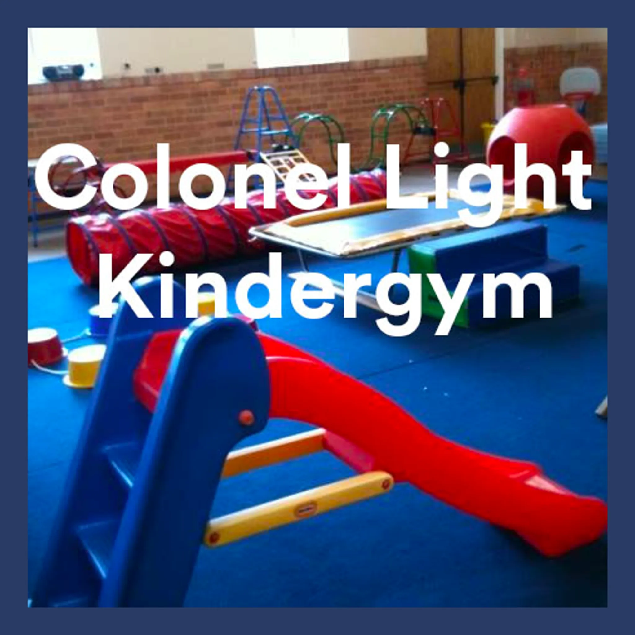 Colonel Light Kindergym