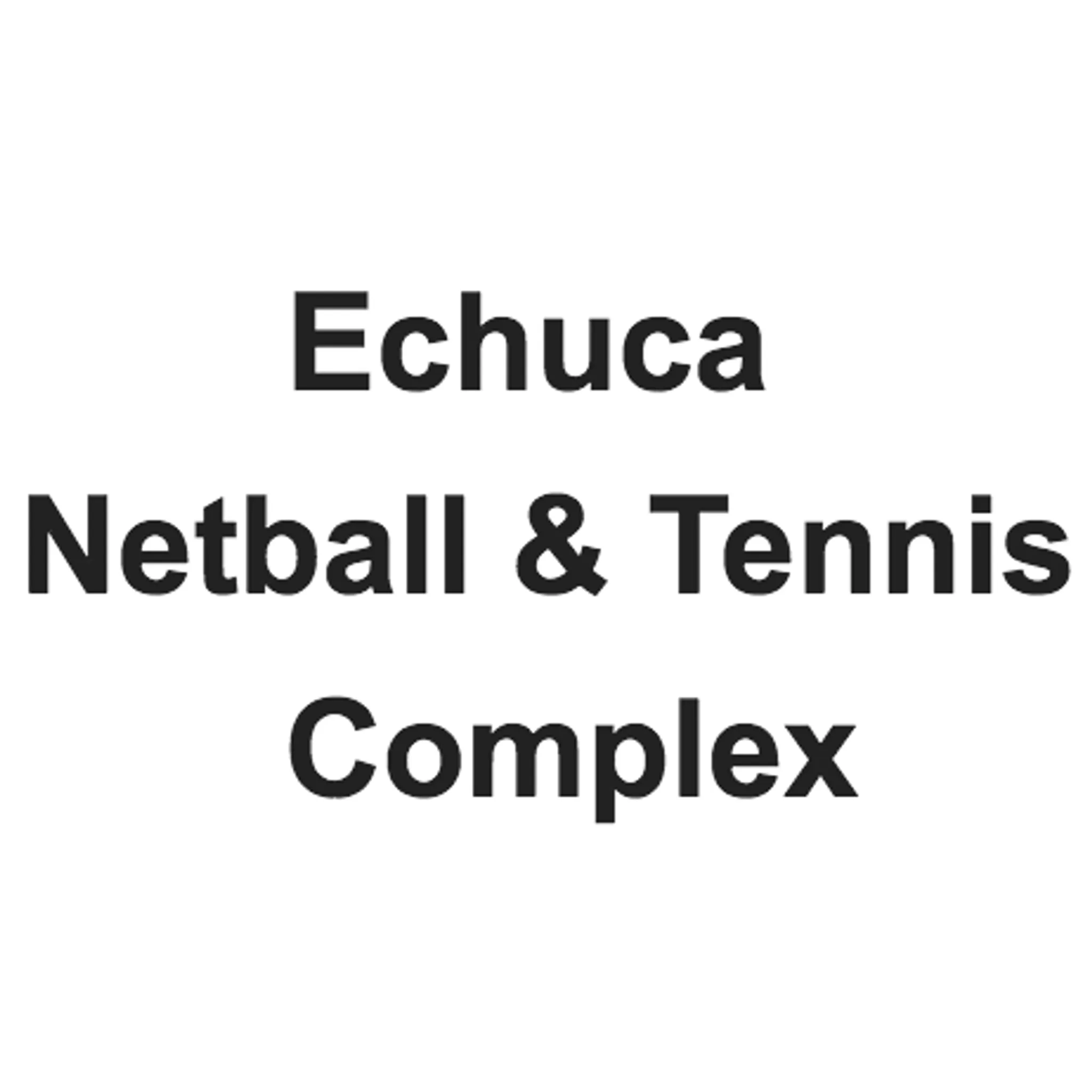 Echuca Netball & Tennis Complex