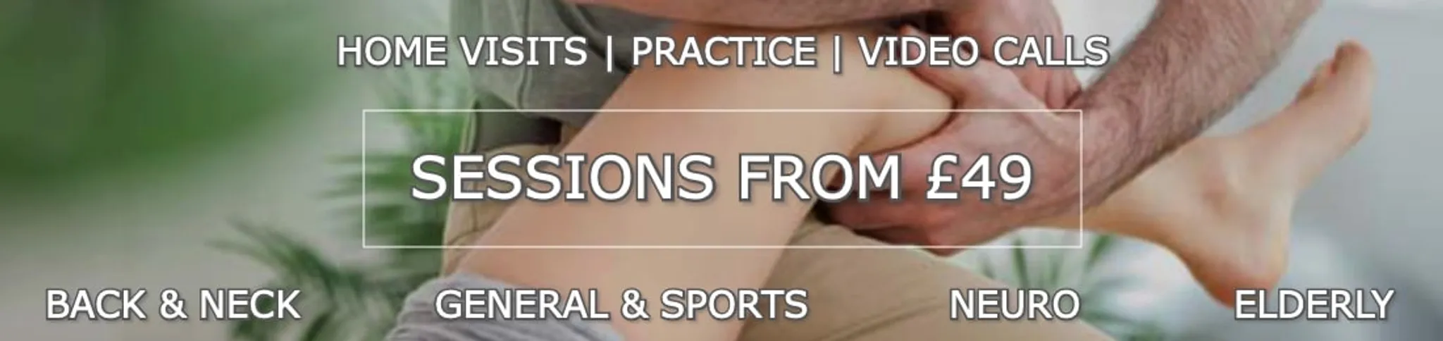 London Home Visit Physiotherapy & Osteopathy