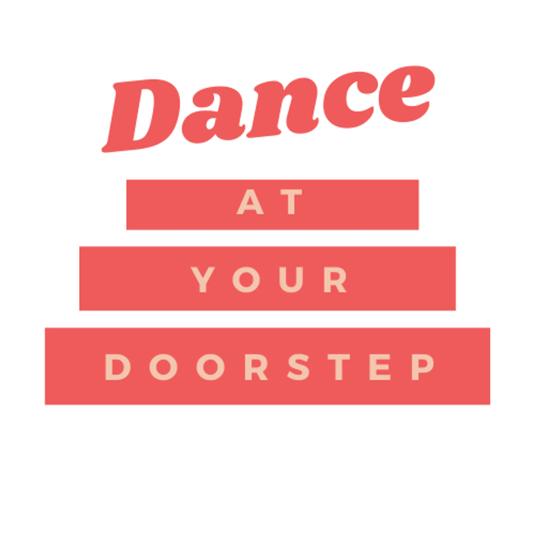 Dance at Your Doorstep