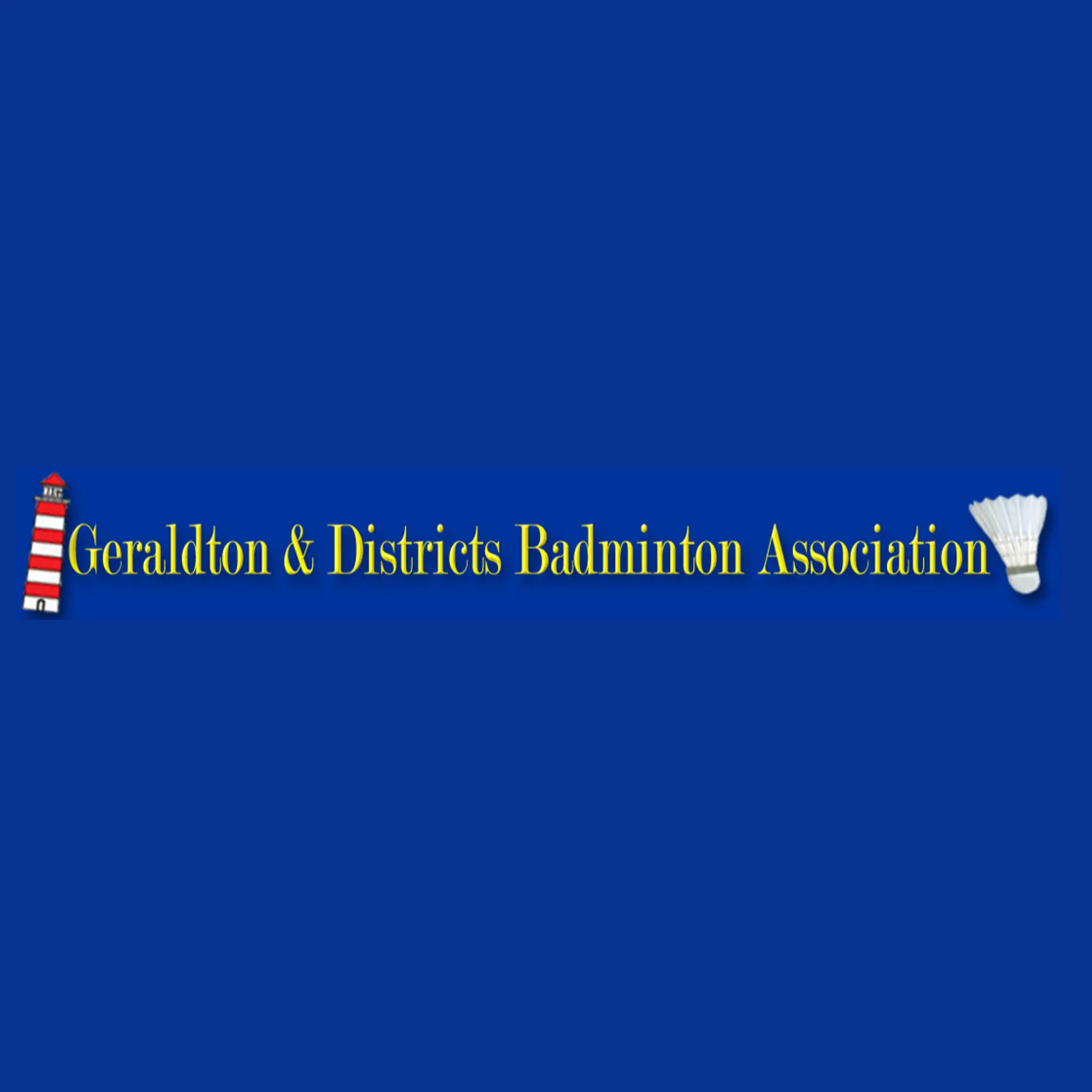 Geraldton & Districts Badminton Association Inc.