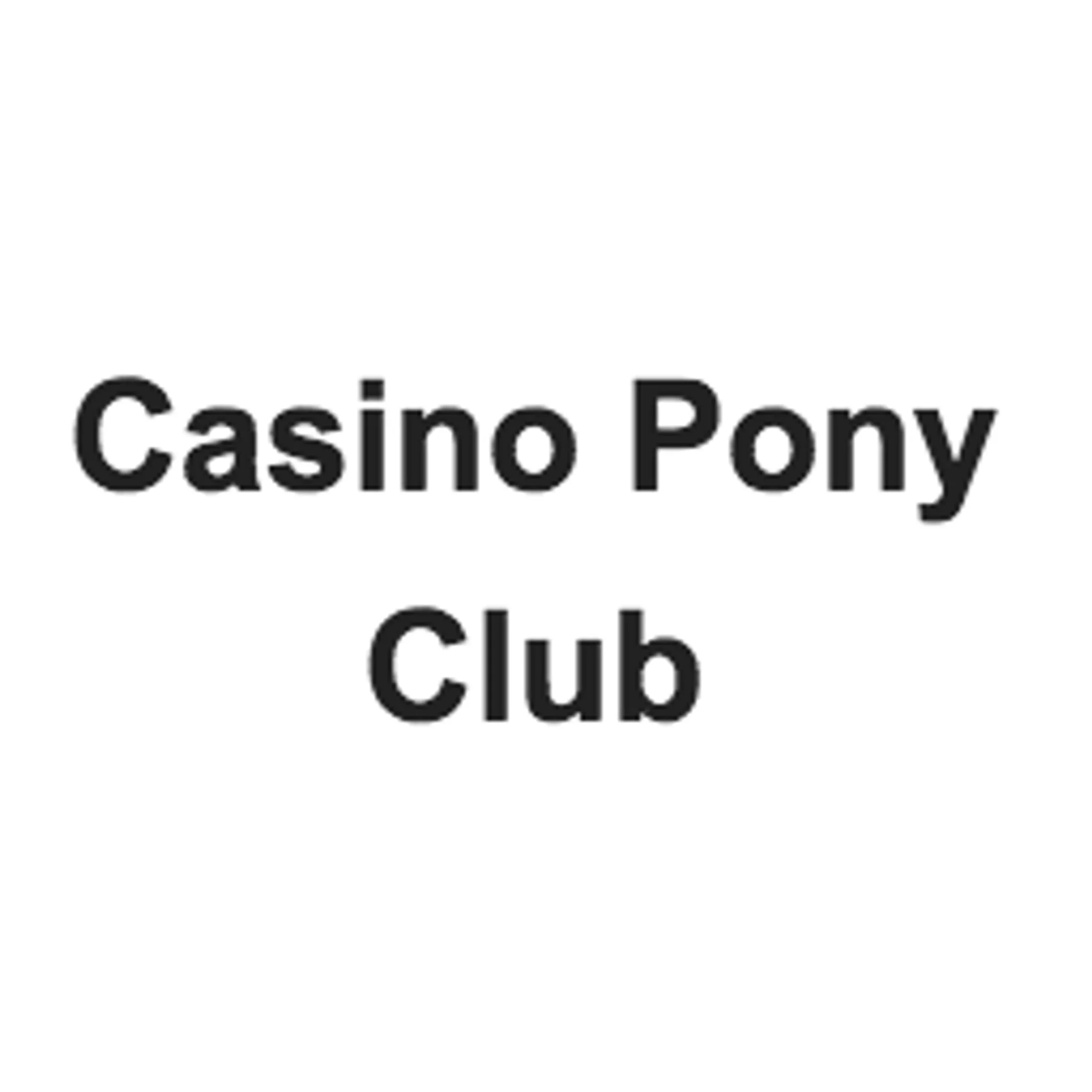 Casino Pony Club