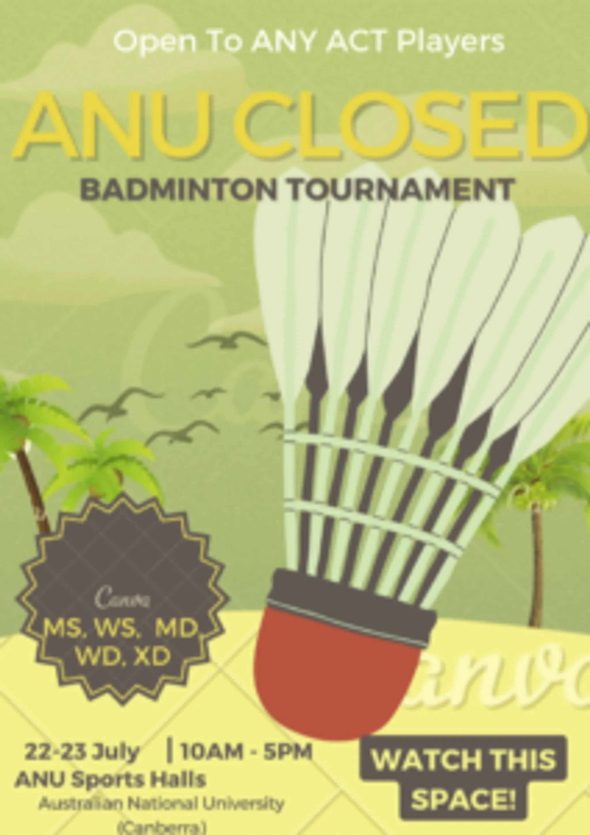 ANU Closed Badminton Tournament