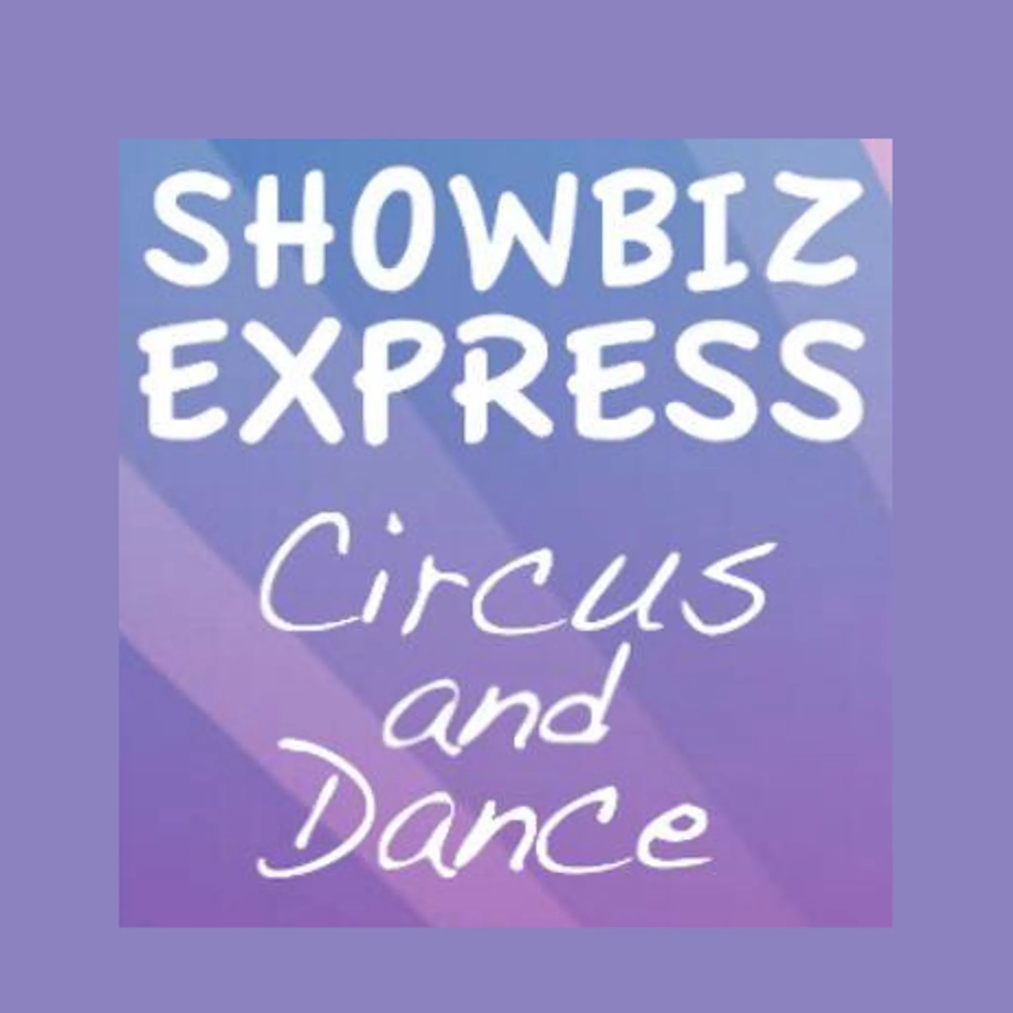 Showbiz Express Circus & Dance