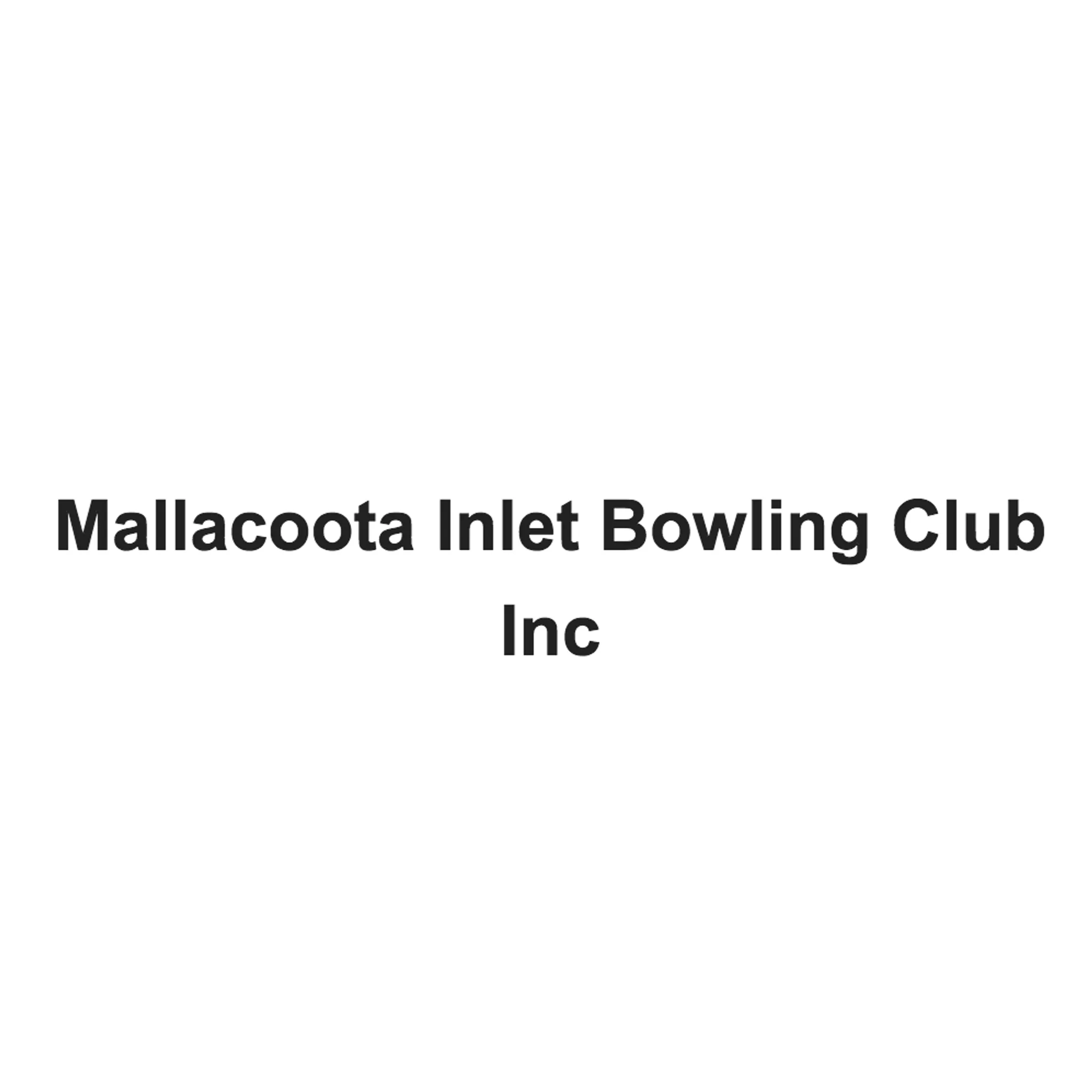 Mallacoota Inlet Bowling Club Inc