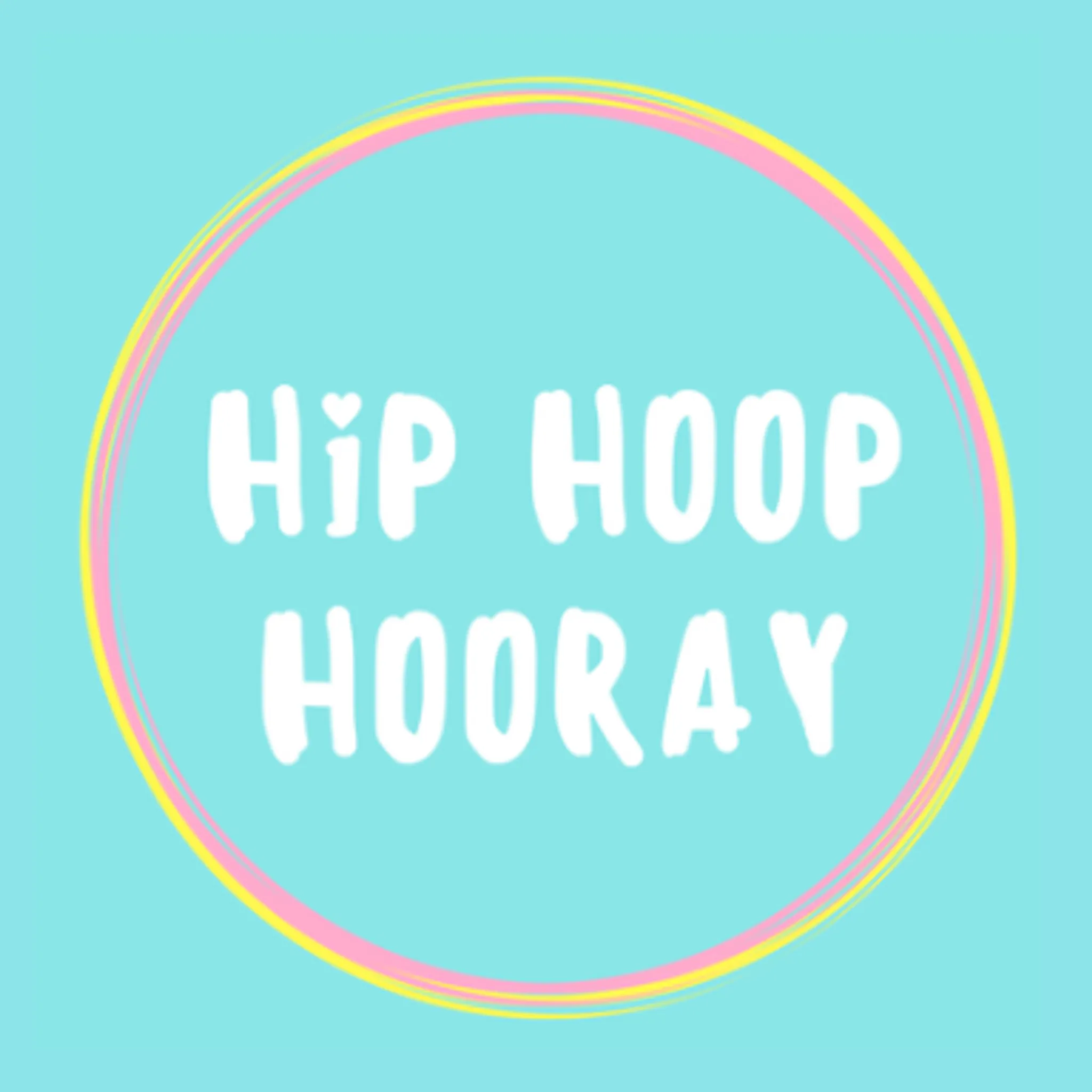 Hip Hoop Hooray