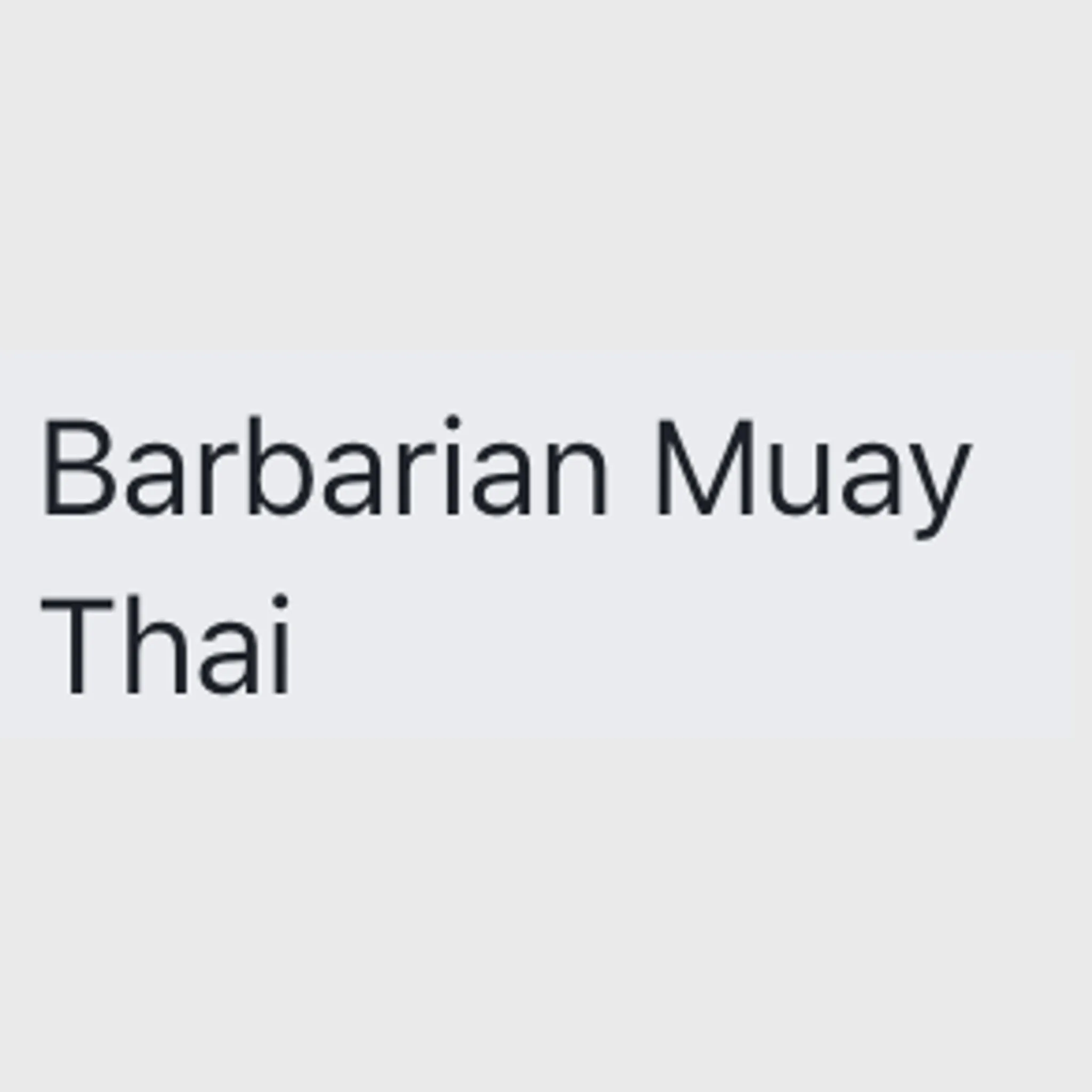 Barbarian Muay Thai
