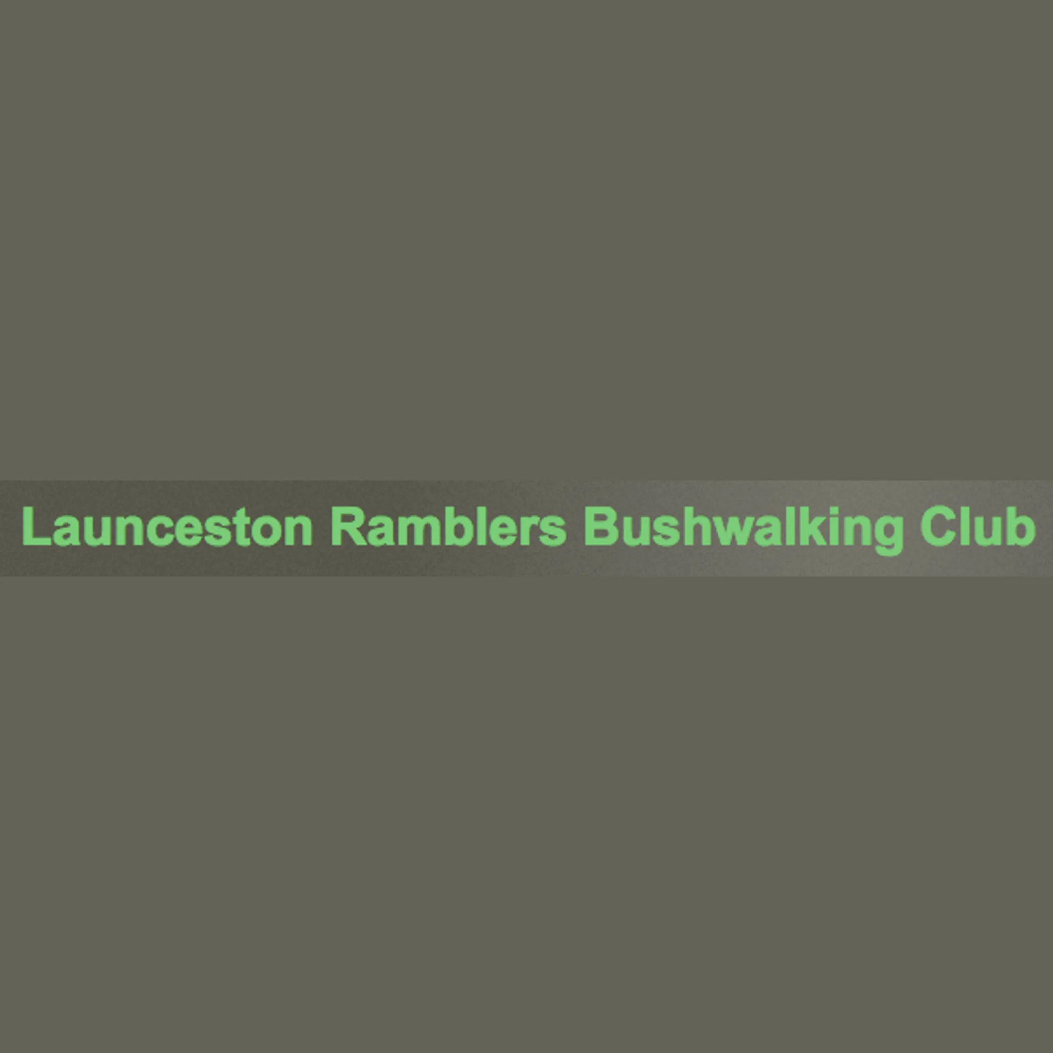 Launceston Ramblers Bushwalking Club