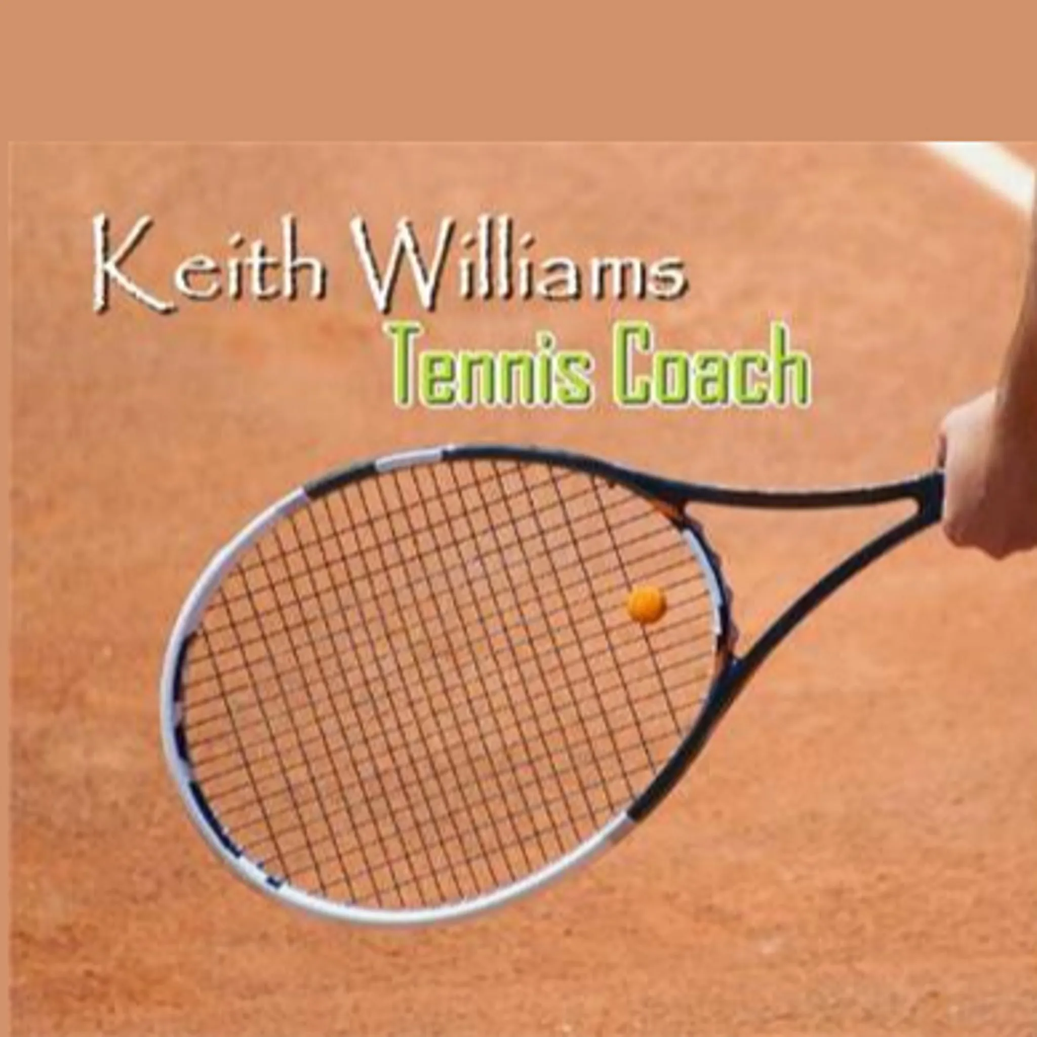 Keith Williams Tennis Coach