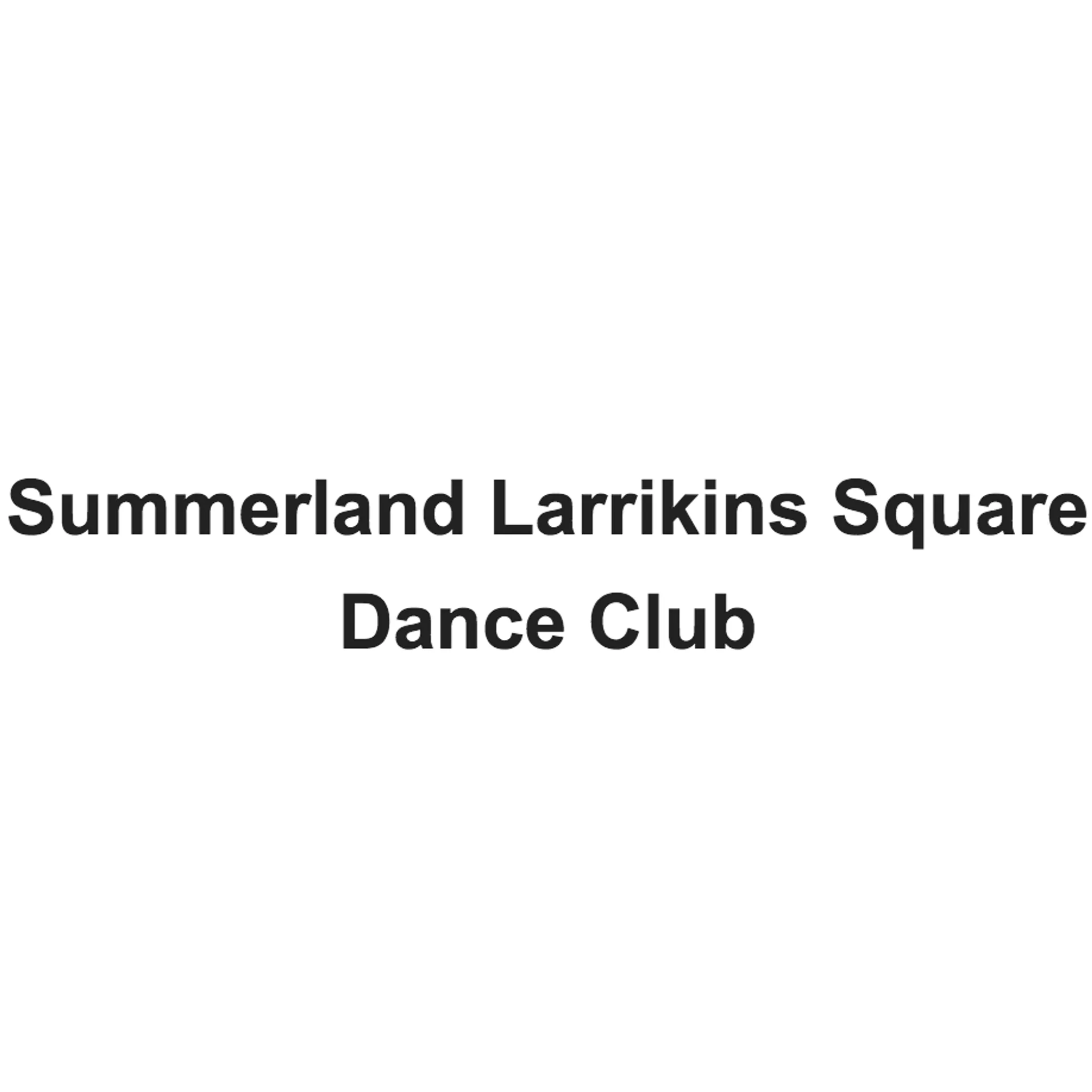 Summerland Larrikins Square Dance Club