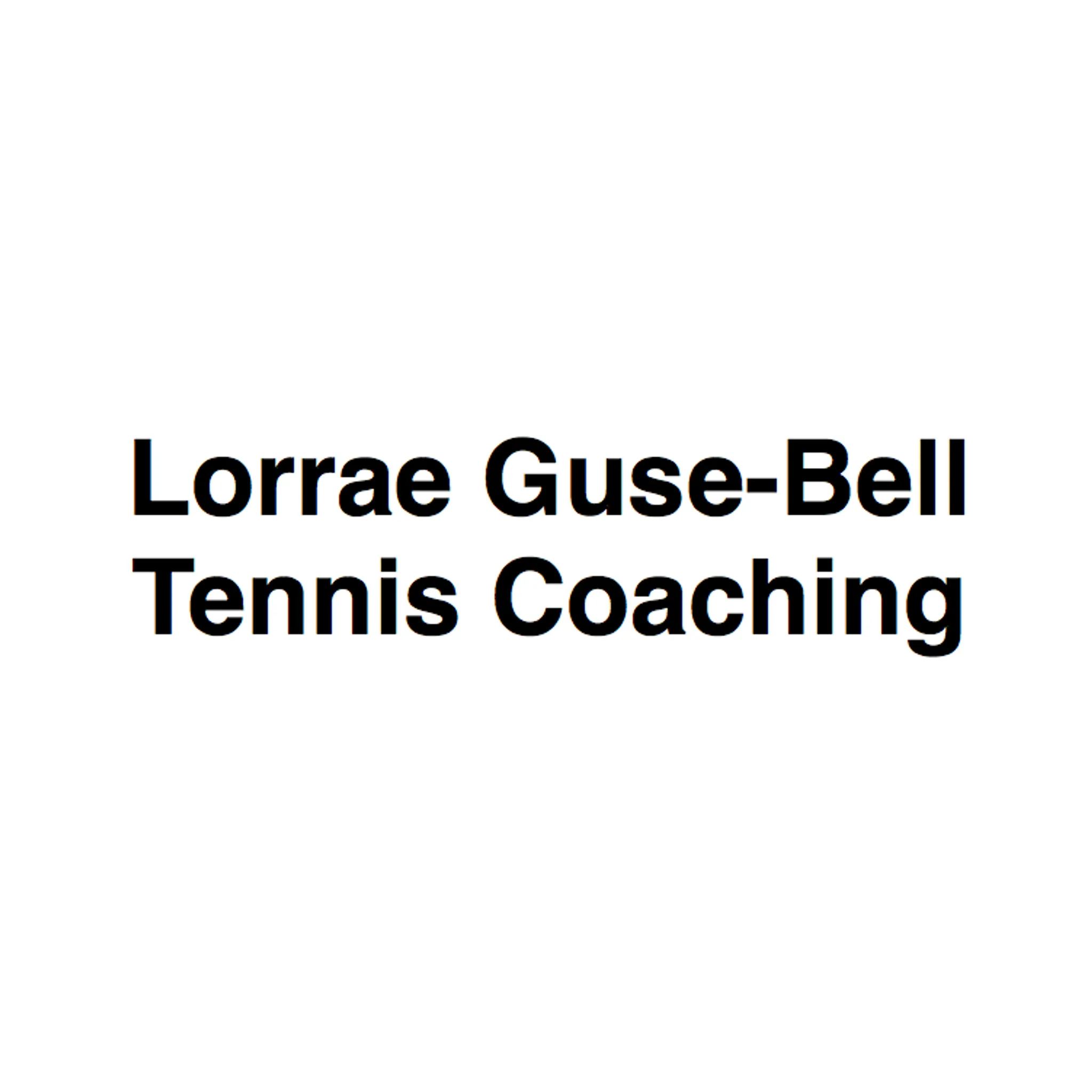 Lorrae Guse-Bell Tennis Coaching