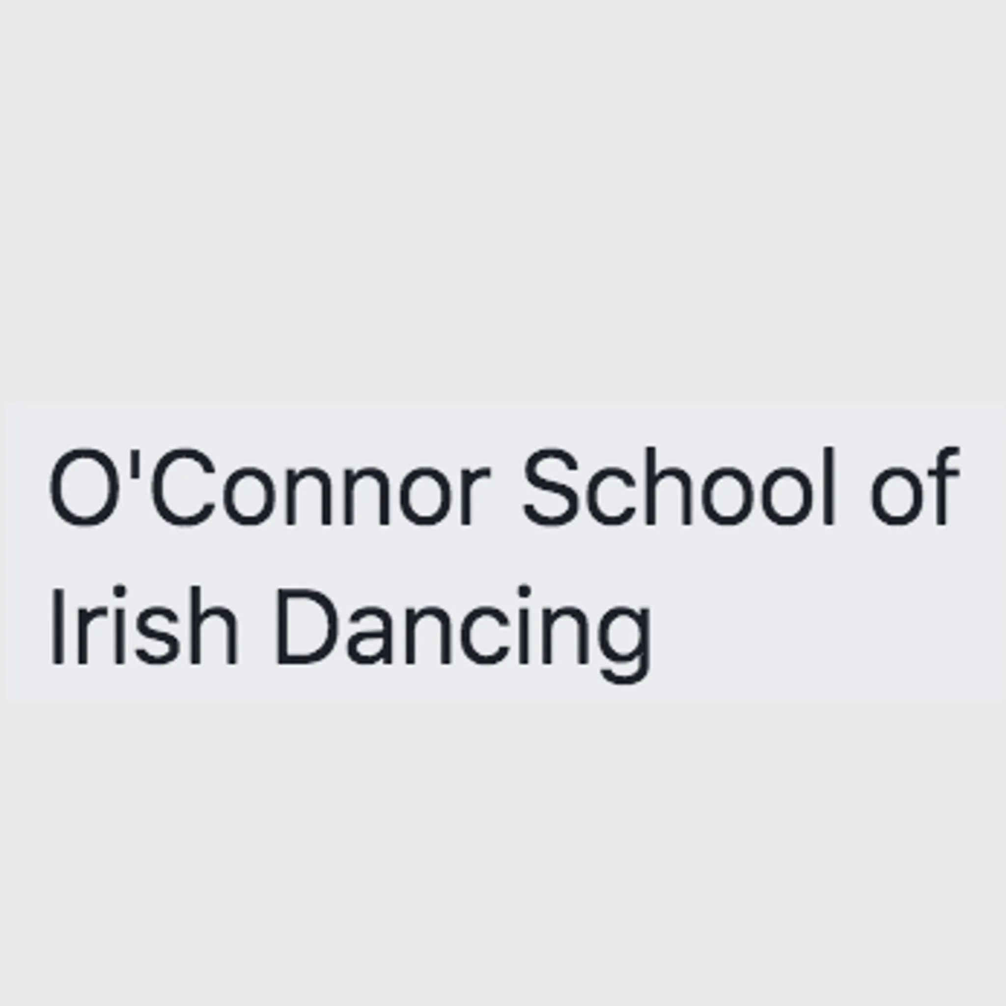 O'Connor School of Irish Dancing