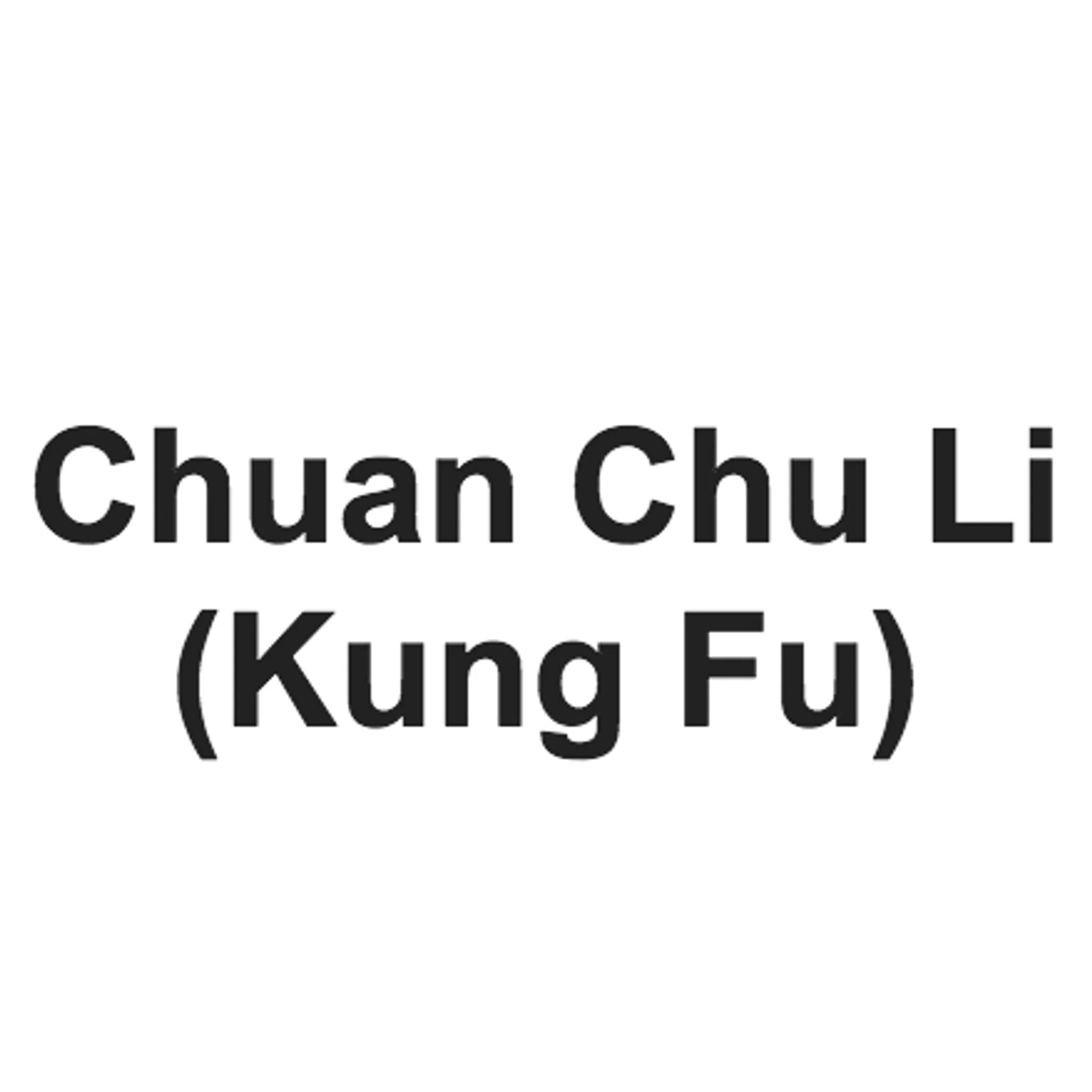 Chuan Chu Li (Kung Fu)