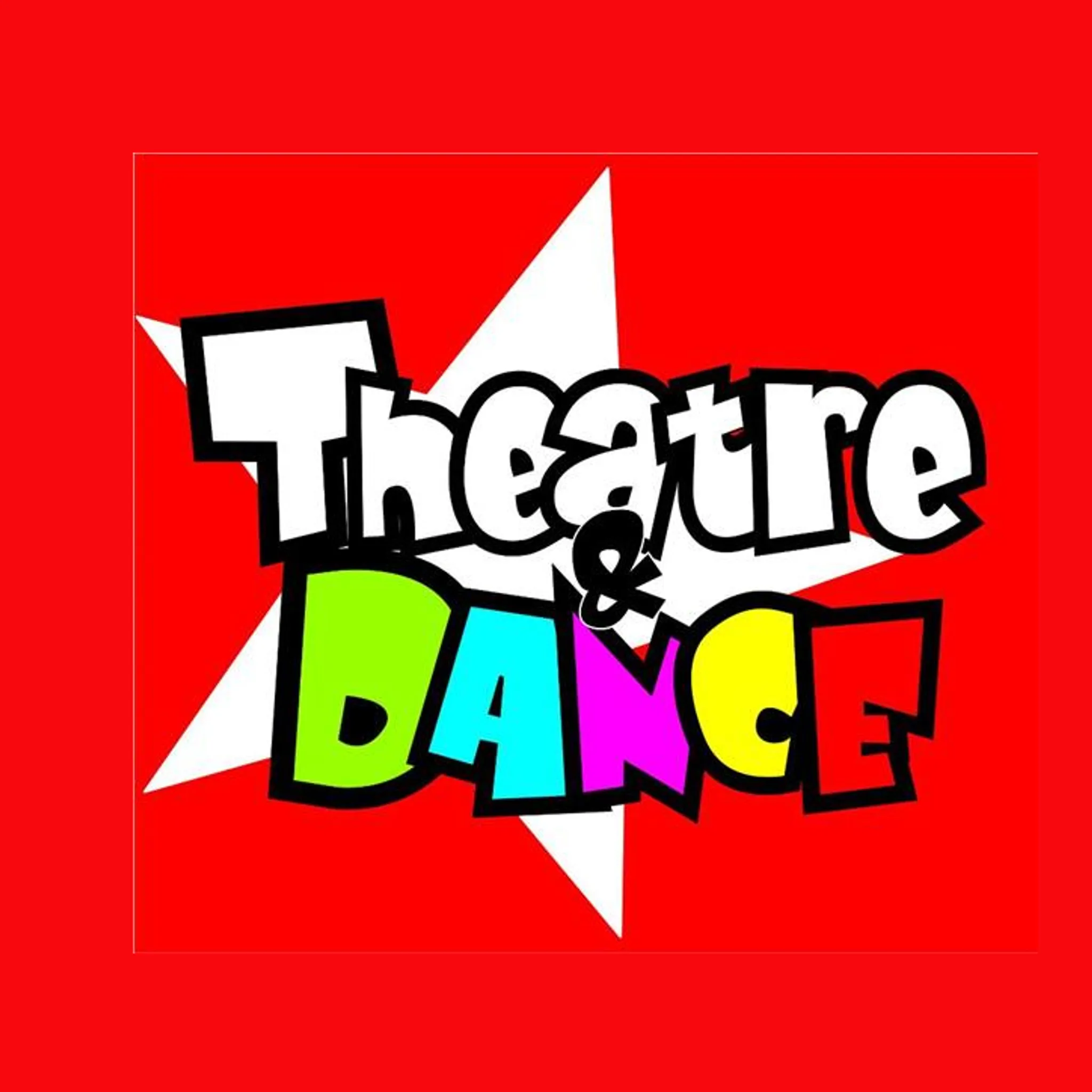 Theatre & Dance