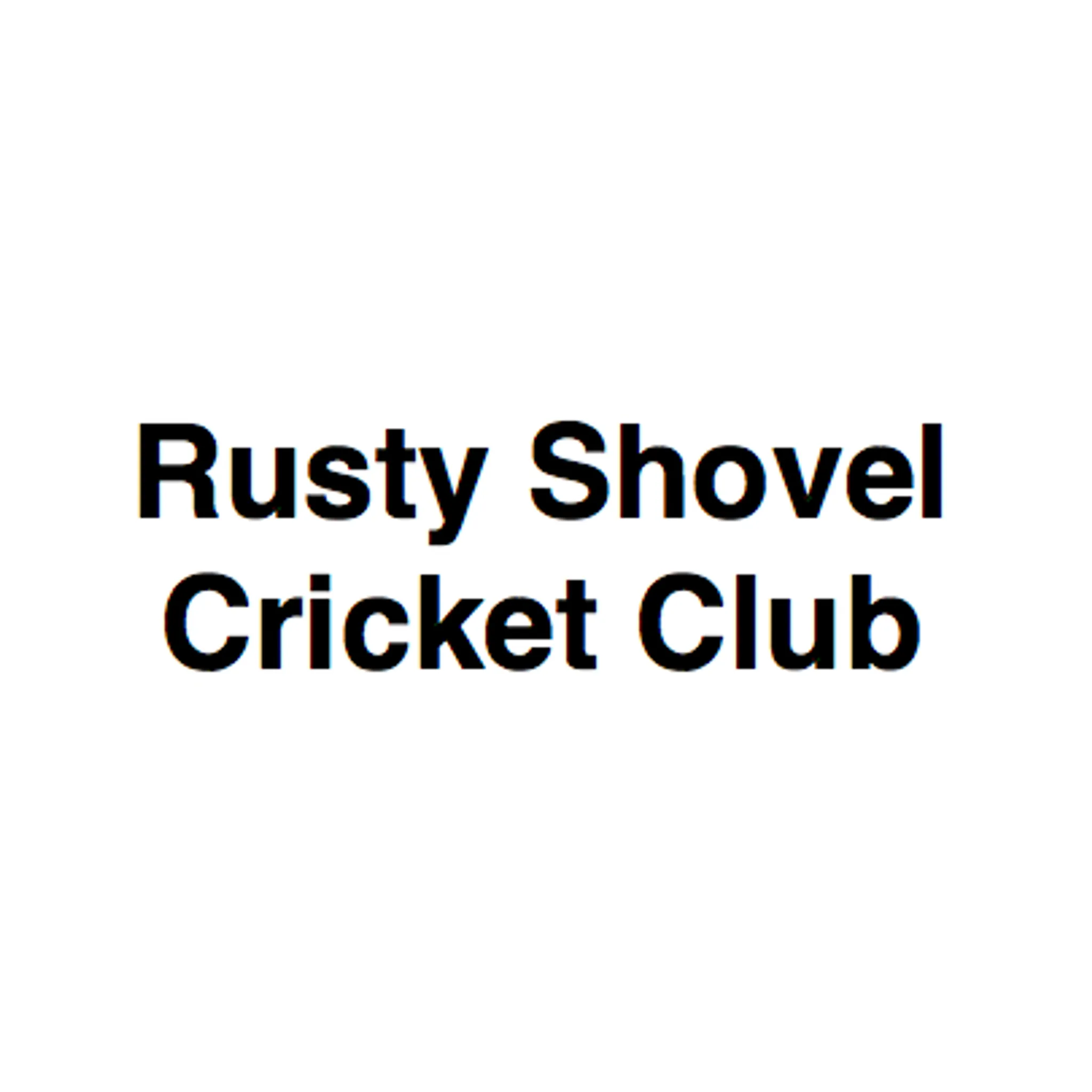 Rusty Shovel Cricket Club