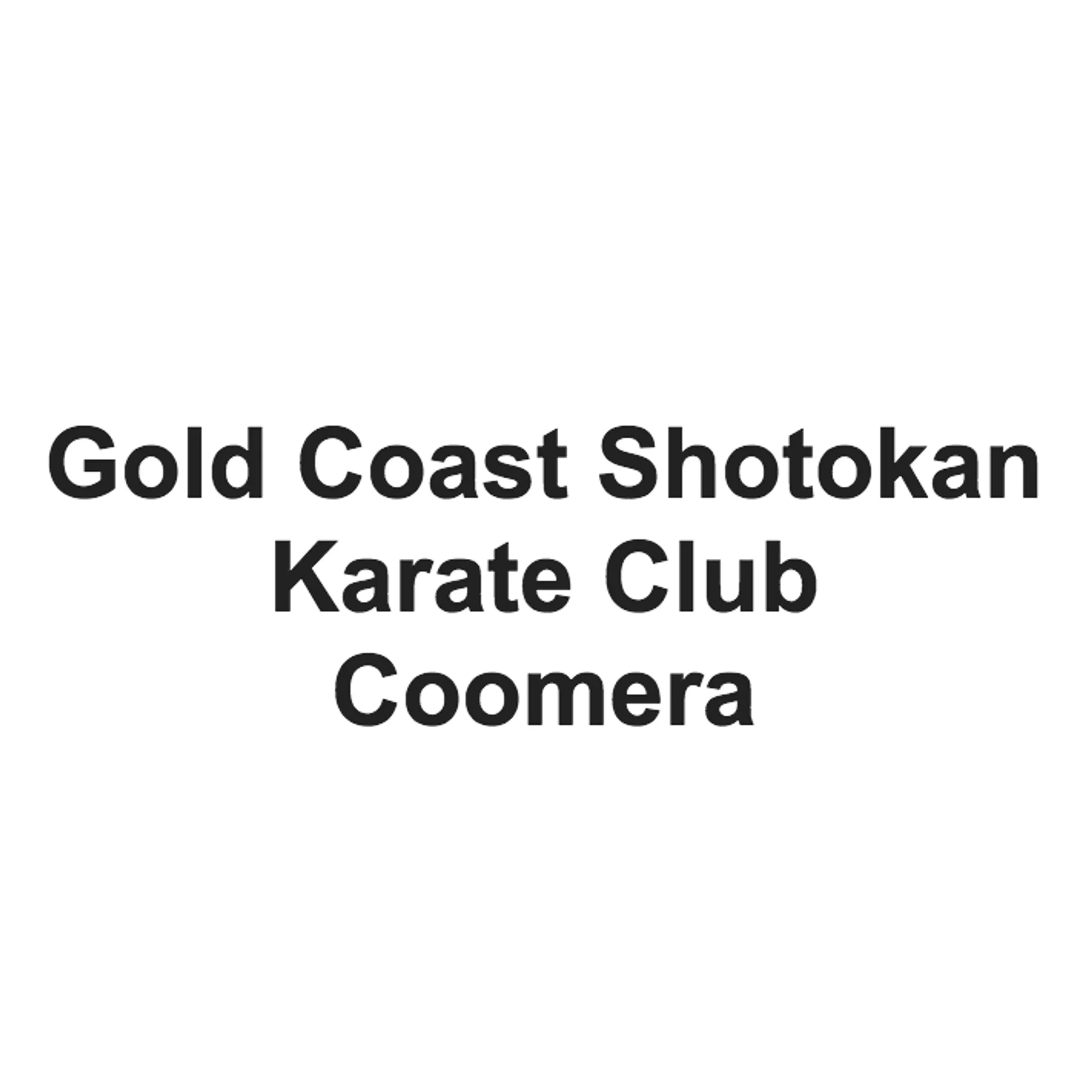 Gold Coast Shotokan Karate Club - Coomera